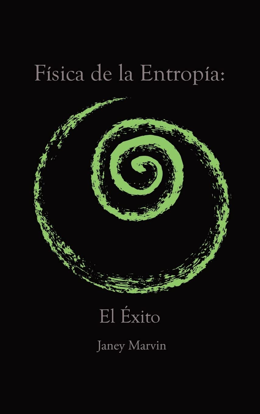 Física de la Entropía: El Éxito Lifestyle