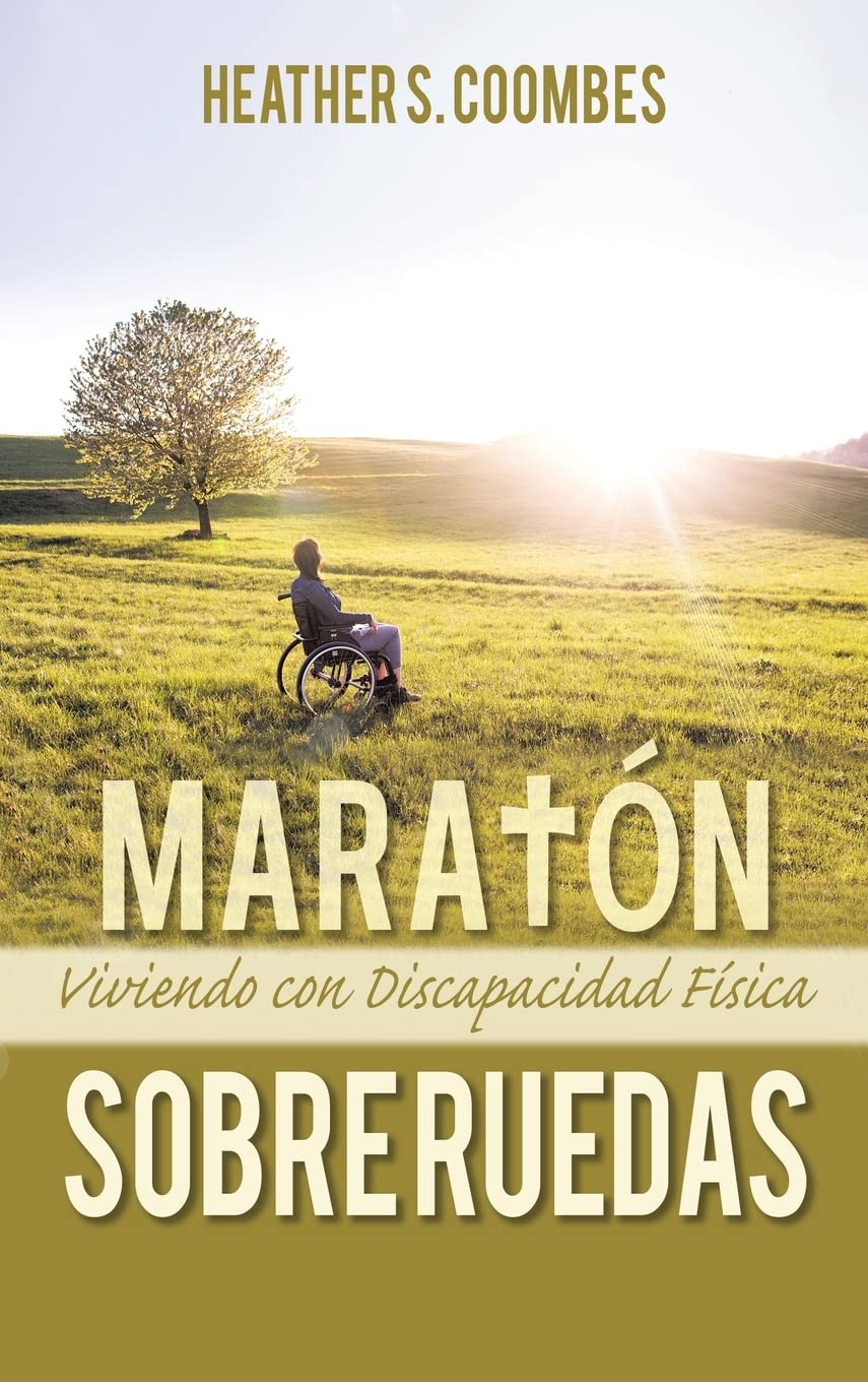 Maratón Sobre Ruedas: Viviendo con una Discapacidad Física Memories