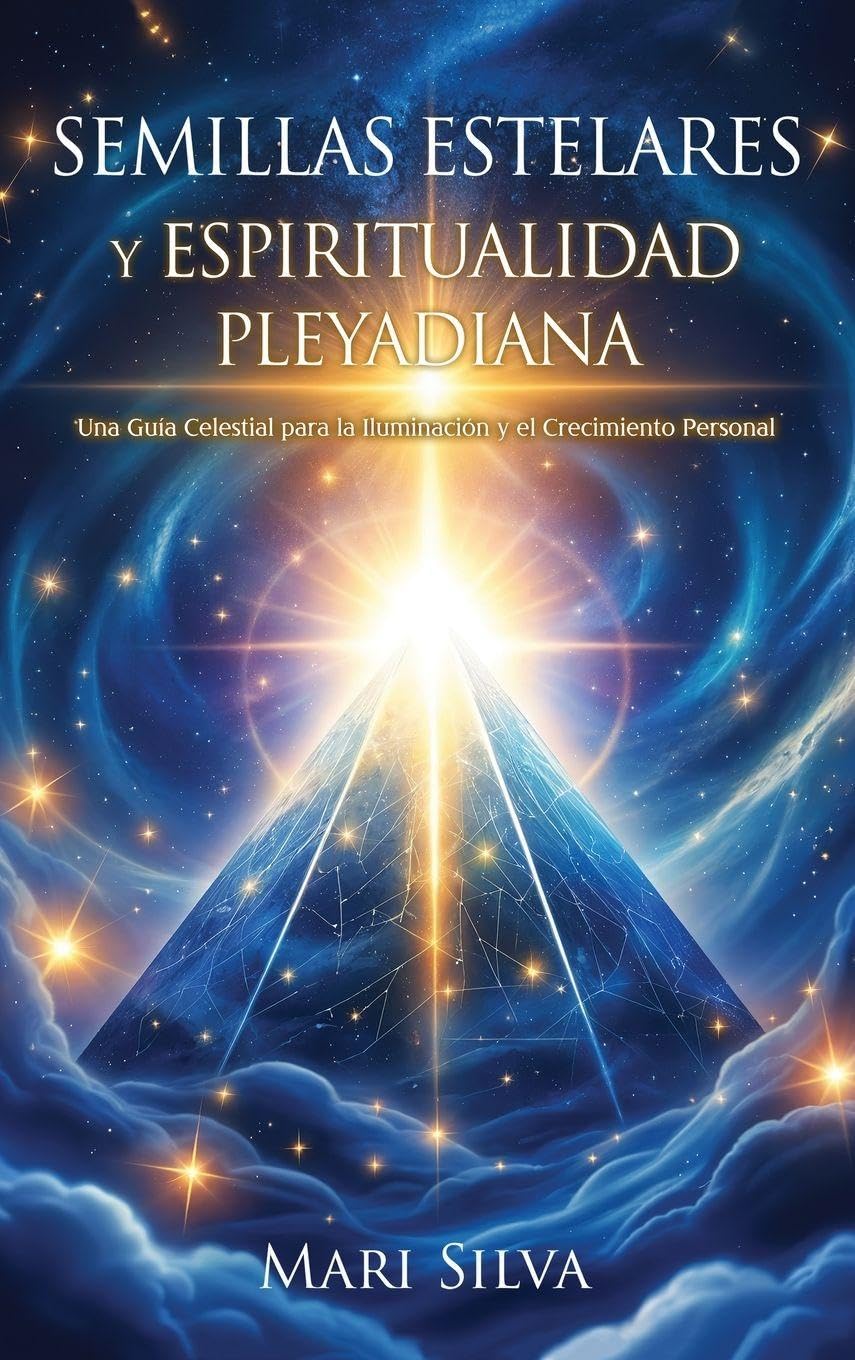 Semillas estelares y espiritualidad pleyadiana Religion & Esotericism