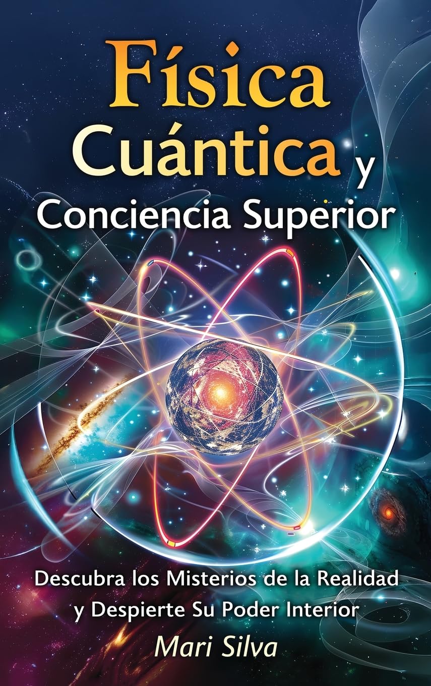 Física cuántica y conciencia superior Natural Sciences