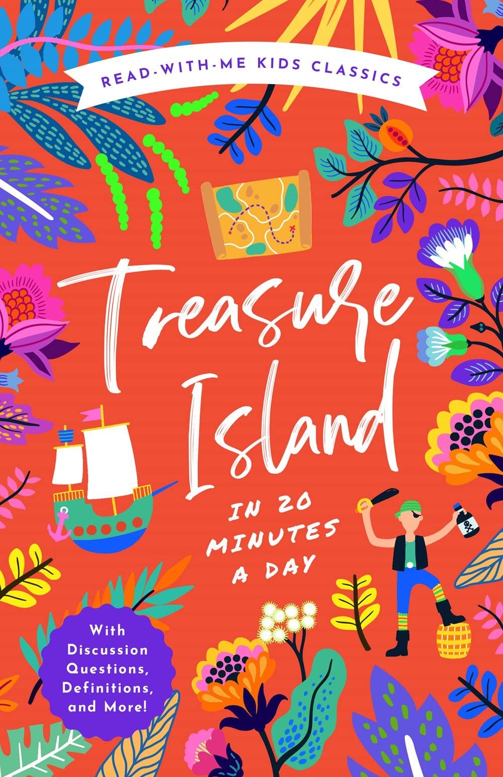 Treasure Island in 20 Minutes a Day: A Read-with-me Book With Discussion Questions, Definitions, and More! (Read With Me Kids Classics) Non-fiction