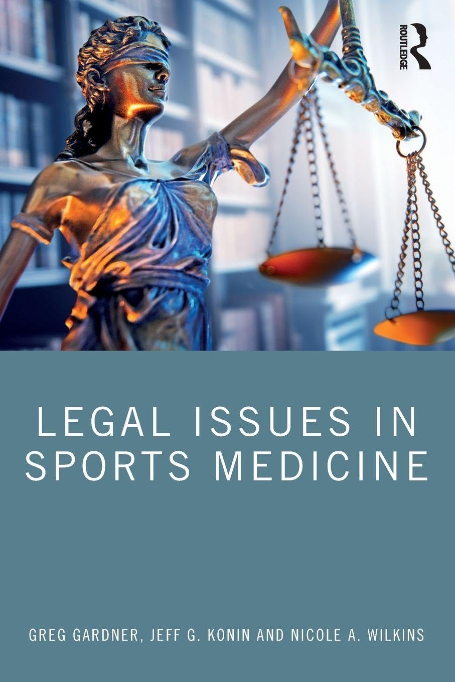 Legal Issues in Sports Medicine Medicine