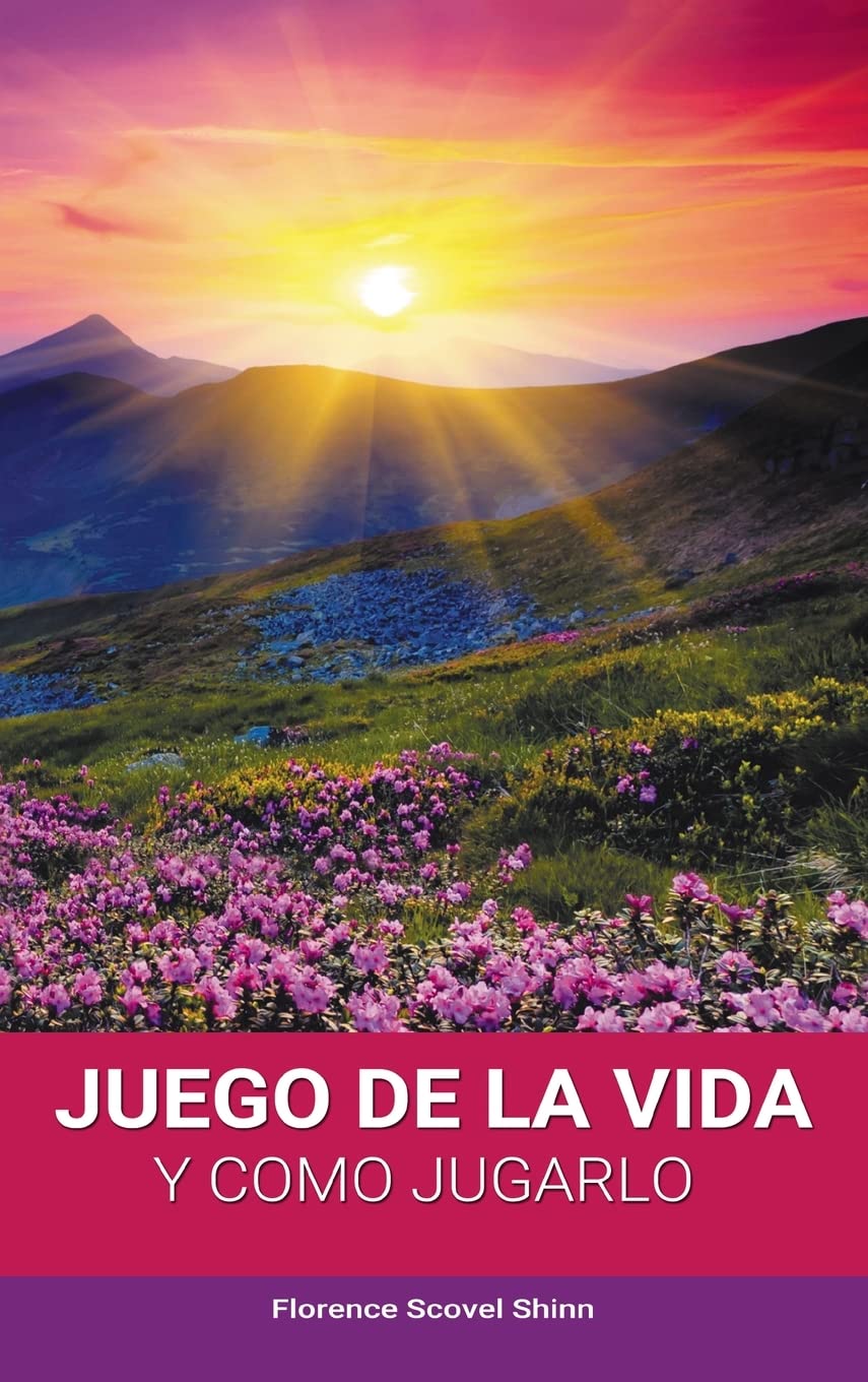El Juego de la Vida y Como Jugarlo Business, Finance & Career