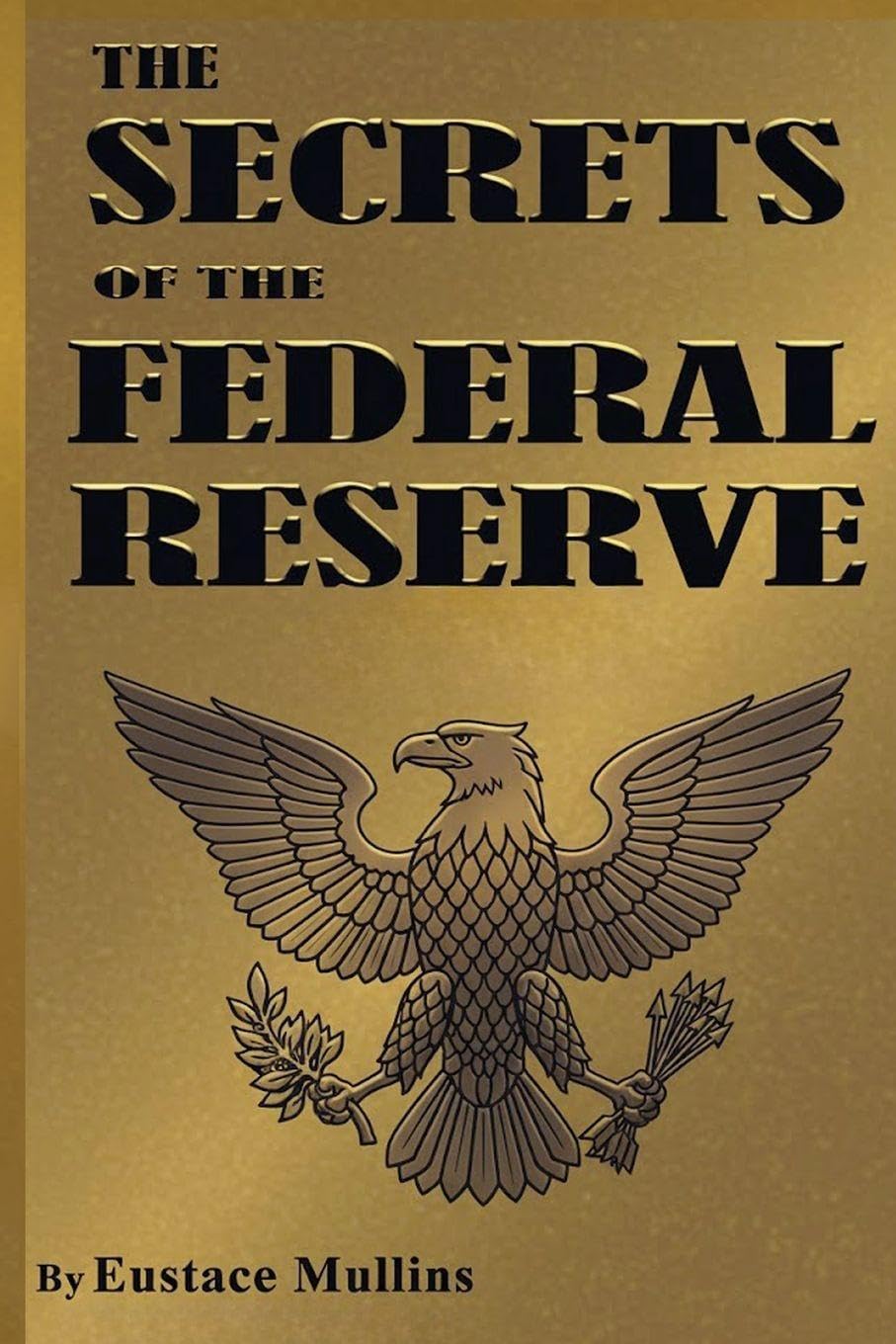 The Secrets of the Federal Reserve Law
