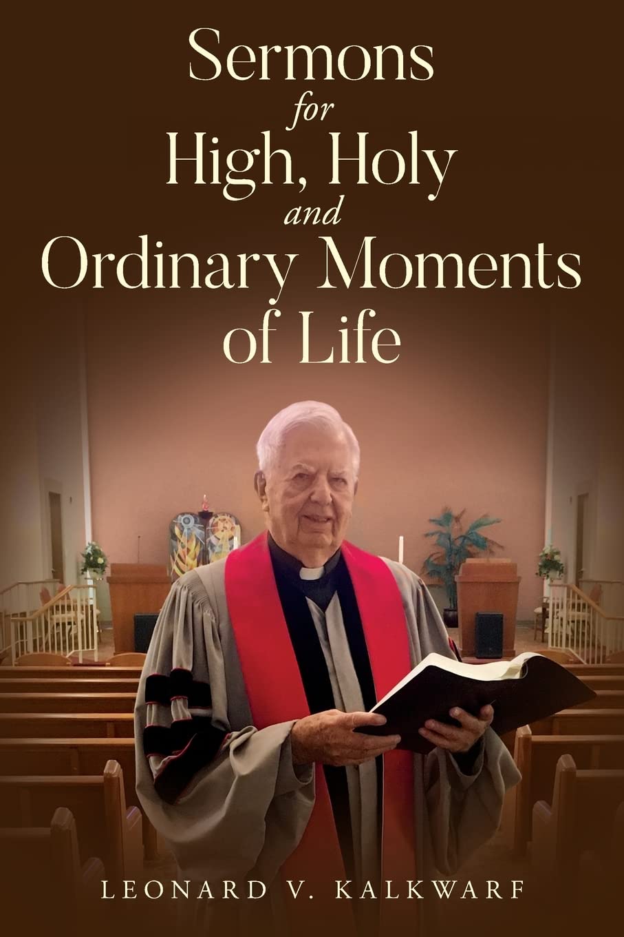 Sermons for High, Holy and Ordinary Moments of Life Religion & Esotericism