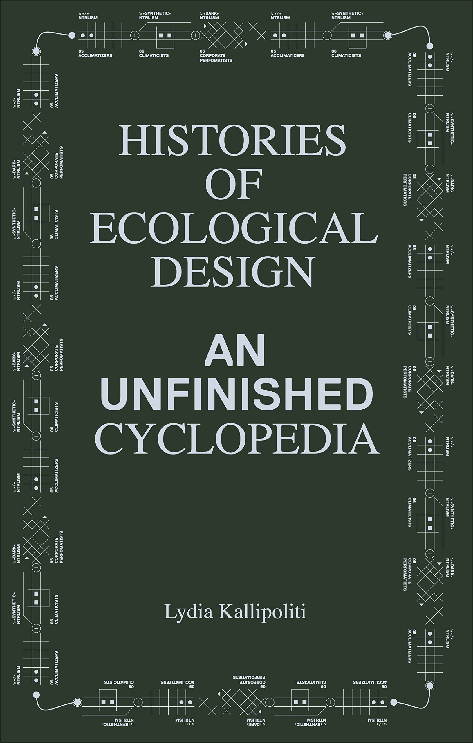 Histories of Ecological Design: An Unfinished Cyclopedia Mathematics