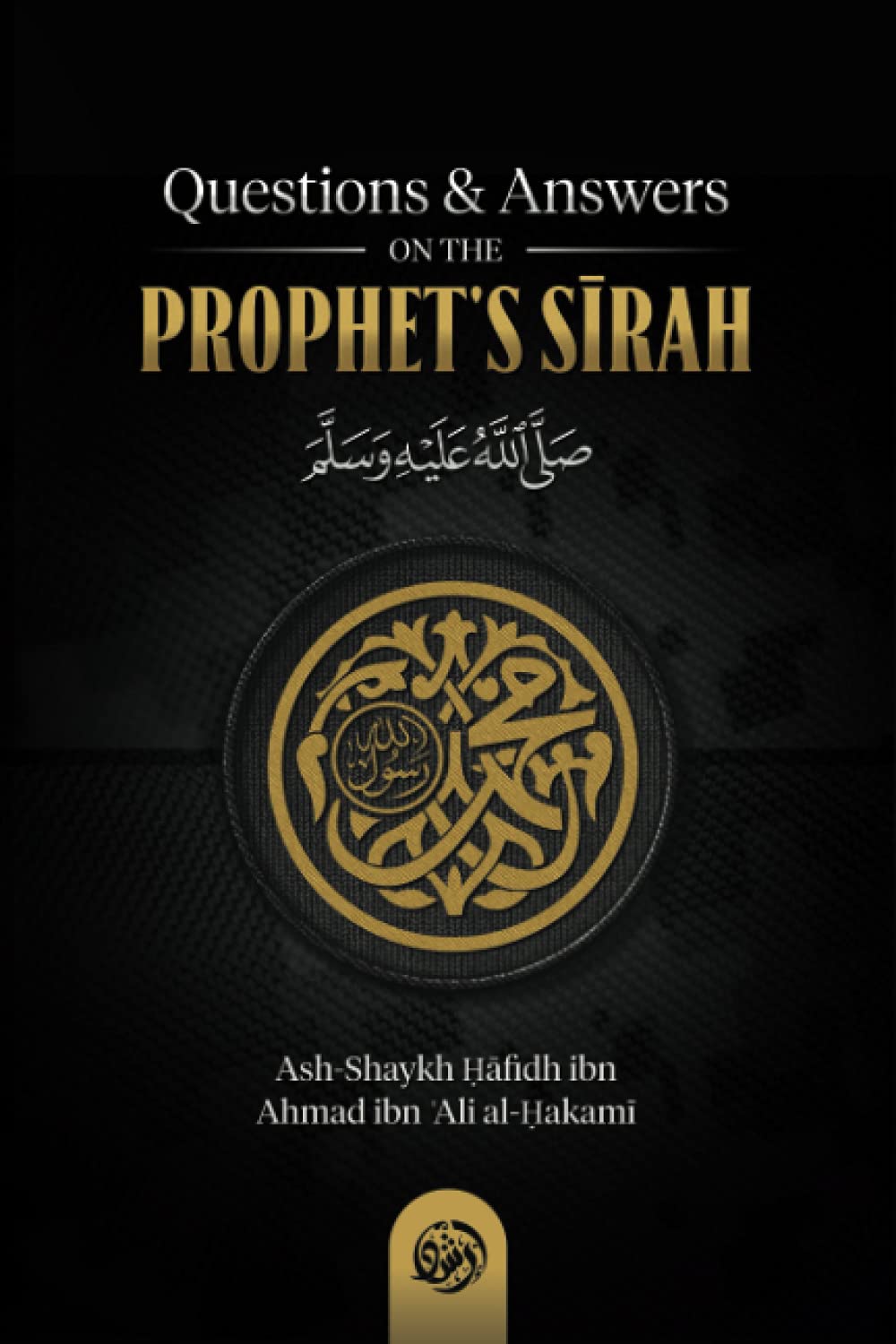 QUESTIONS & ANSWERS ON THE PROPHET’S SĪRAH book