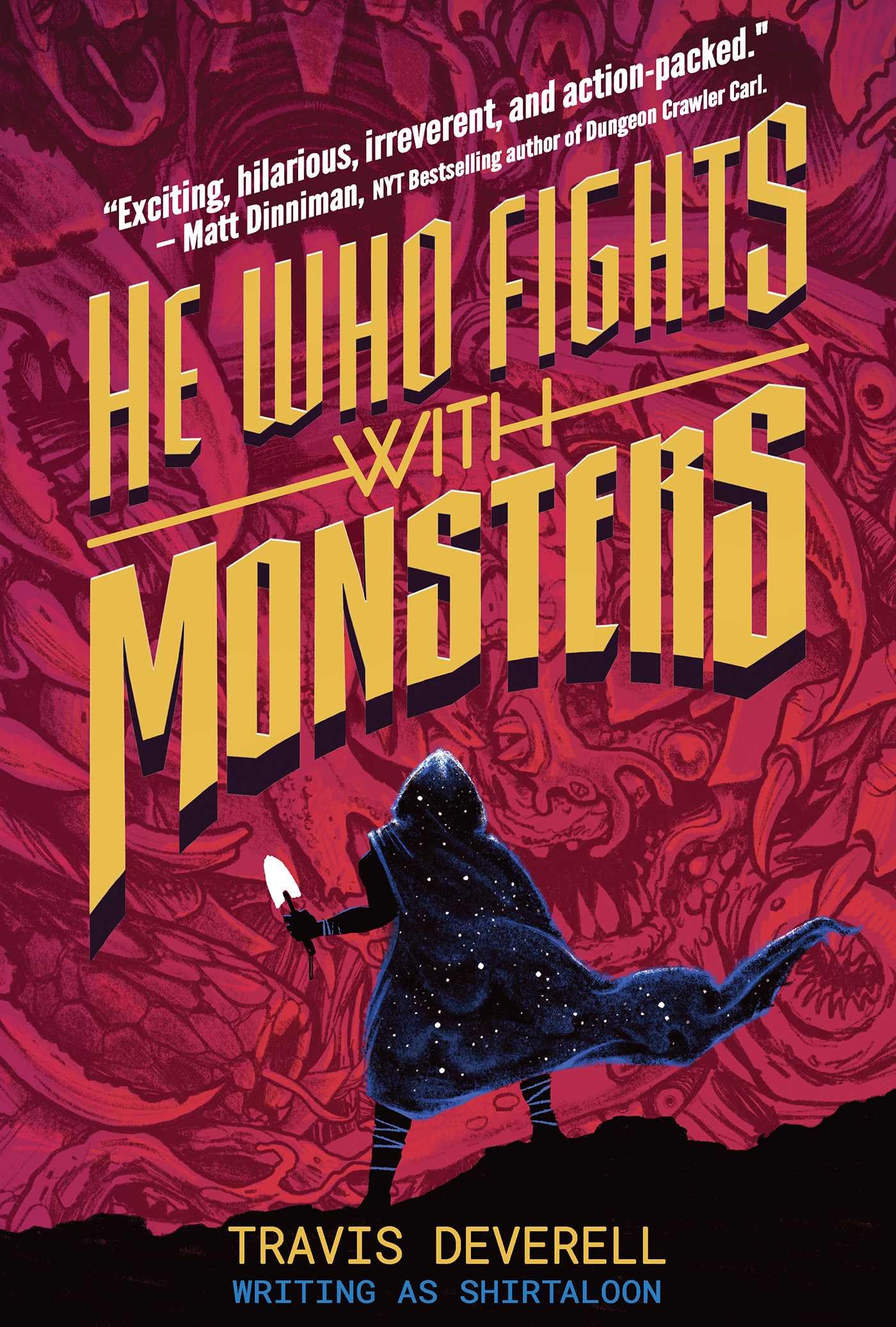 He Who Fights With Monsters Vol. 1: Outworlder (Volume 1) Action & Adventure