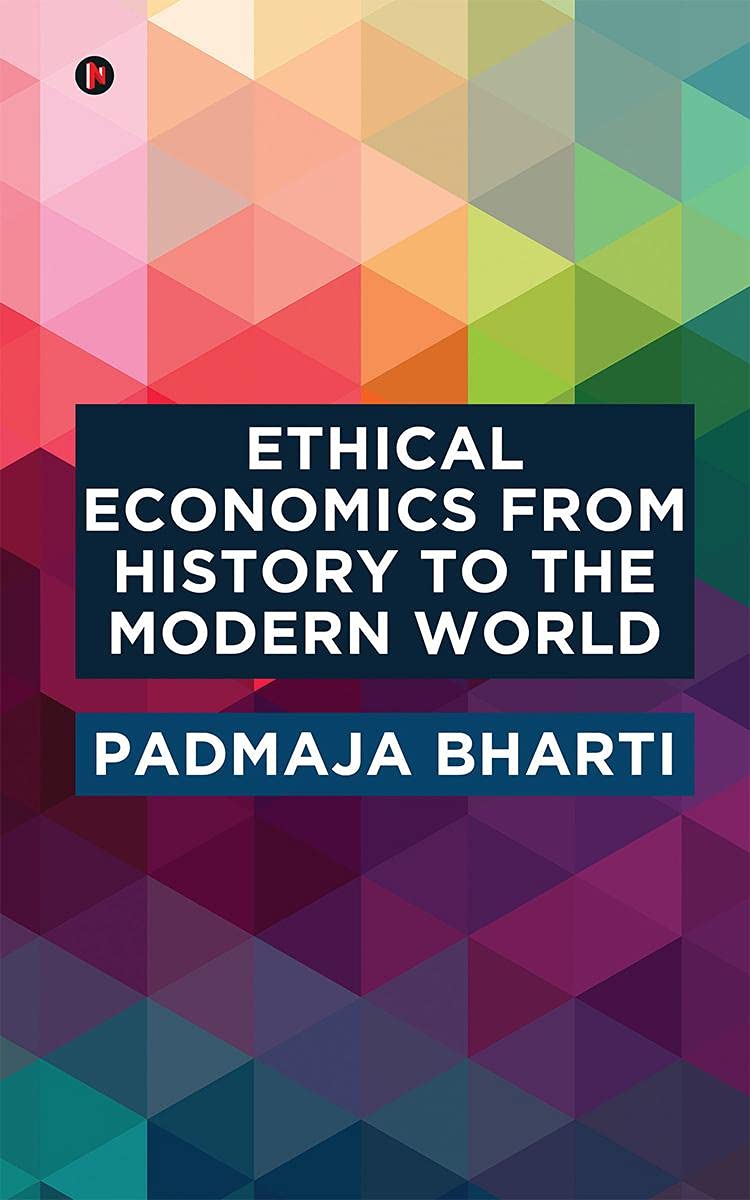 Ethical Economics from History to the Modern World Business, Finance & Career