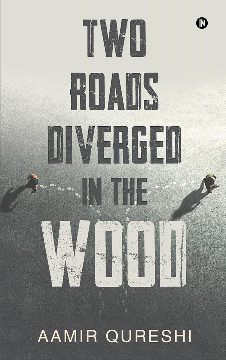 Two roads Diverged in the Wood Poetry