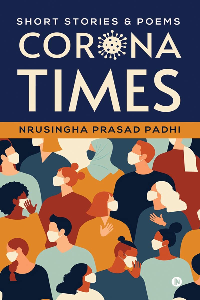 Corona Times: Short Stories & Poems Essays & Short Stories