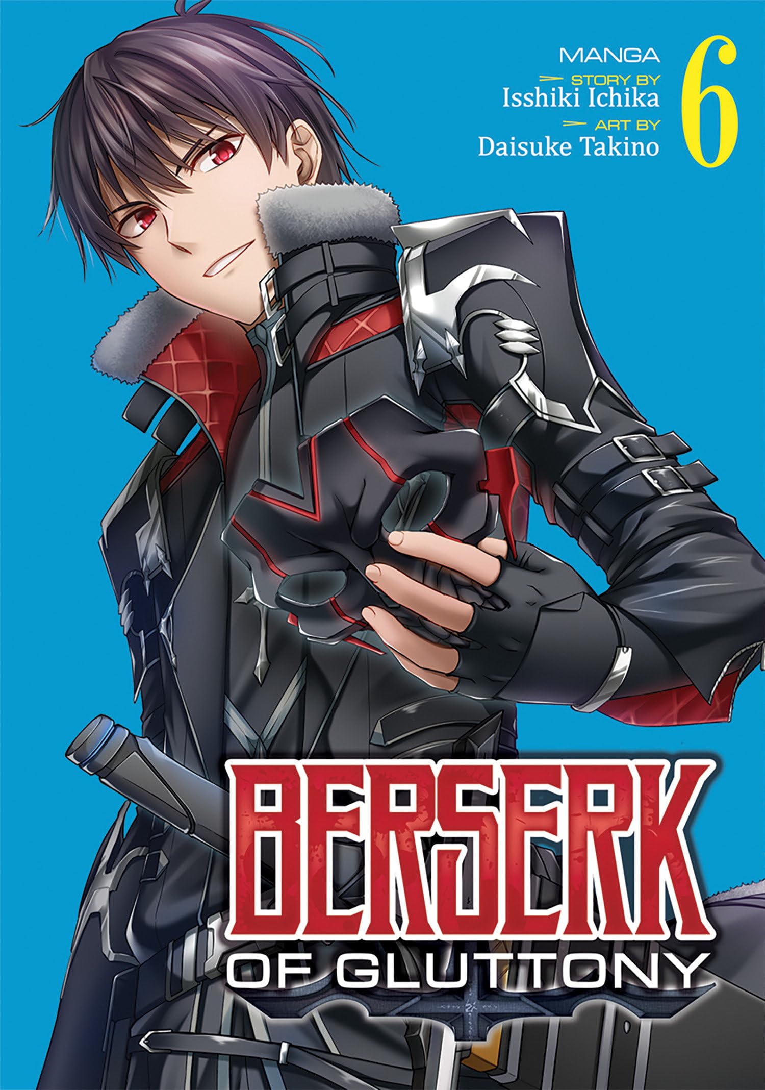 Berserk of Gluttony (Manga) Vol. 6 Dark Fantasy