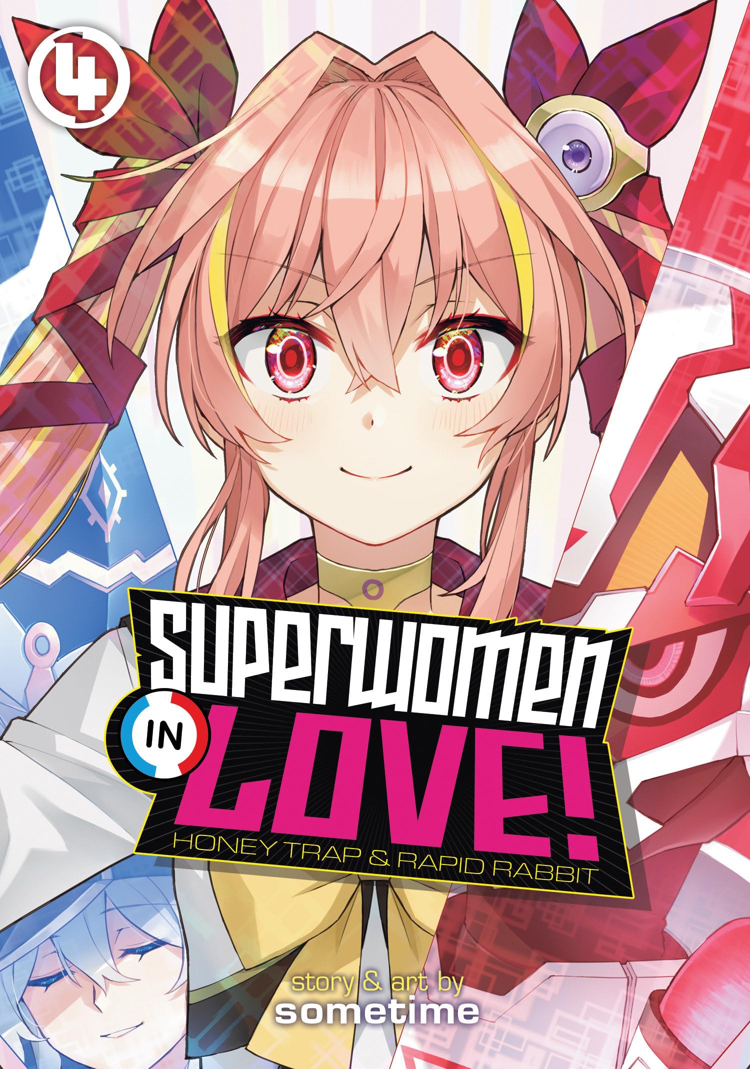 Superwomen in Love! Honey Trap and Rapid Rabbit Vol. 4 Manga