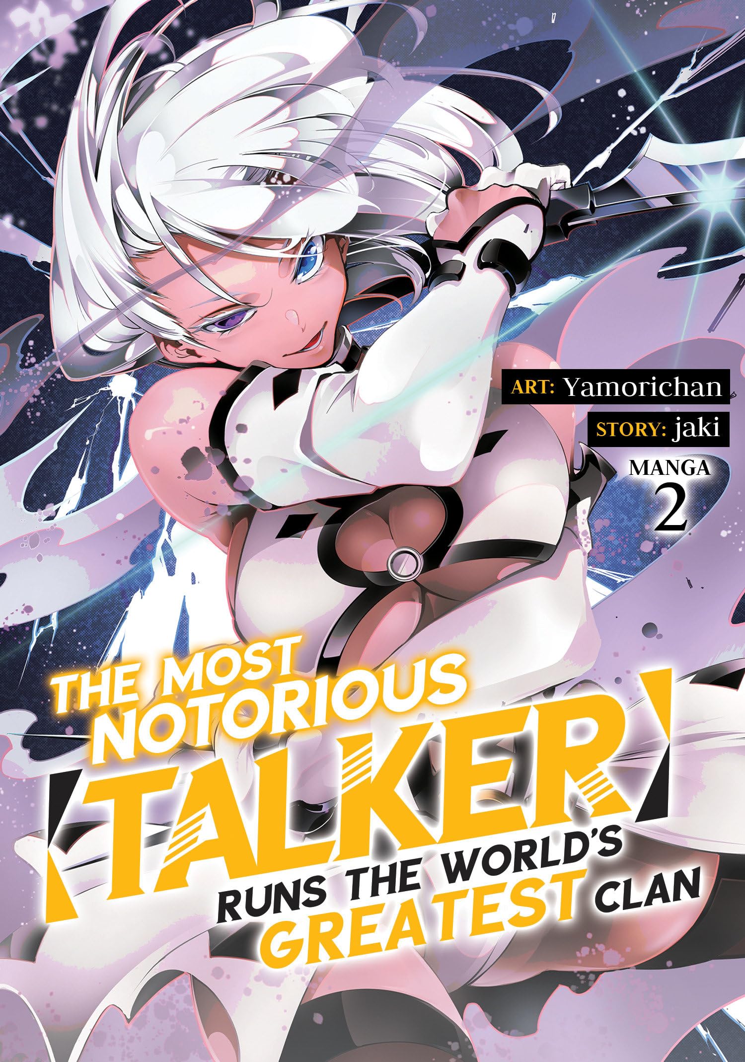 The Most Notorious "Talker" Runs the World's Greatest Clan (Manga) Vol. 2 Manga