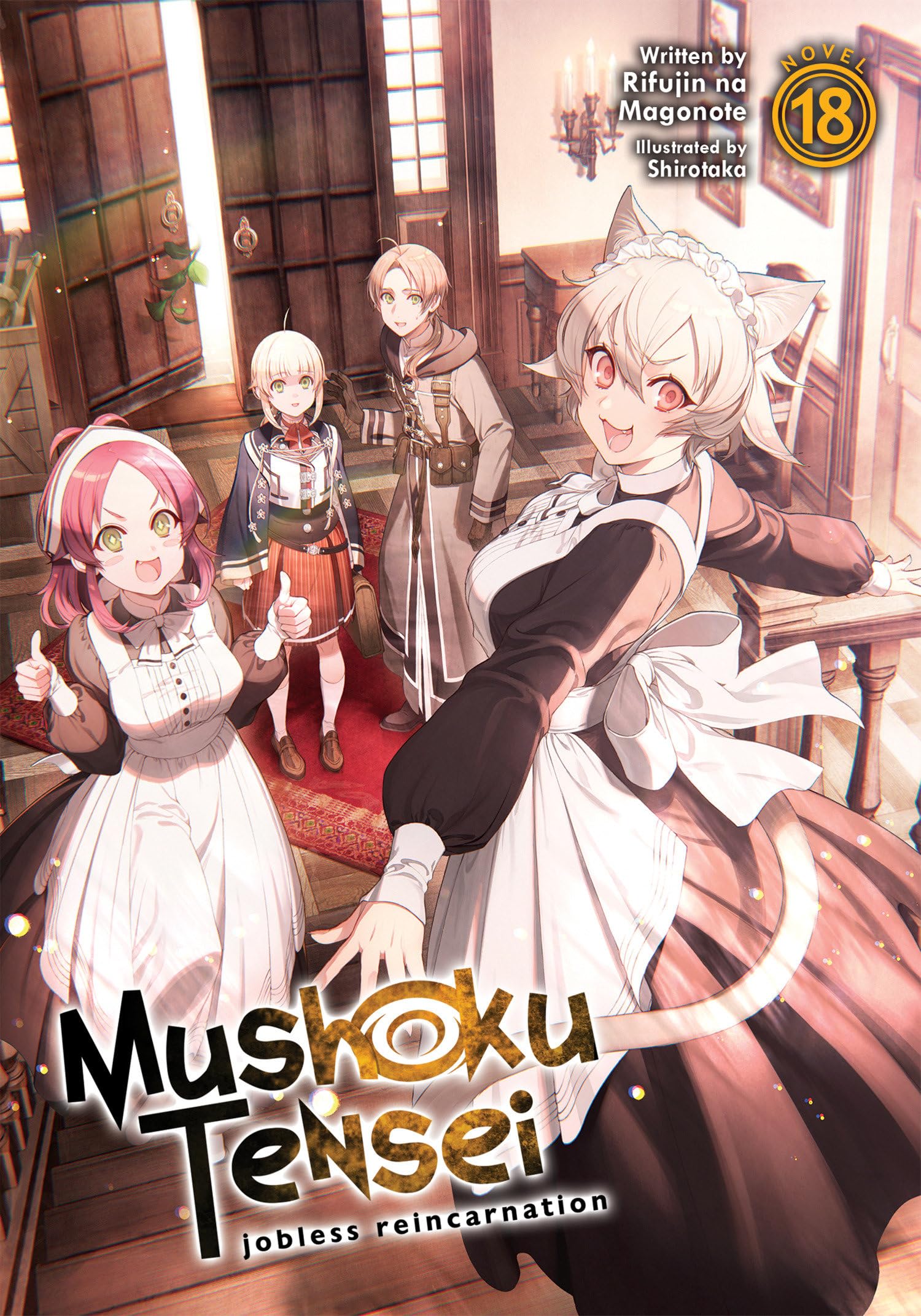 Mushoku Tensei: Jobless Reincarnation (Light Novel) Vol. 18 Action & Adventure