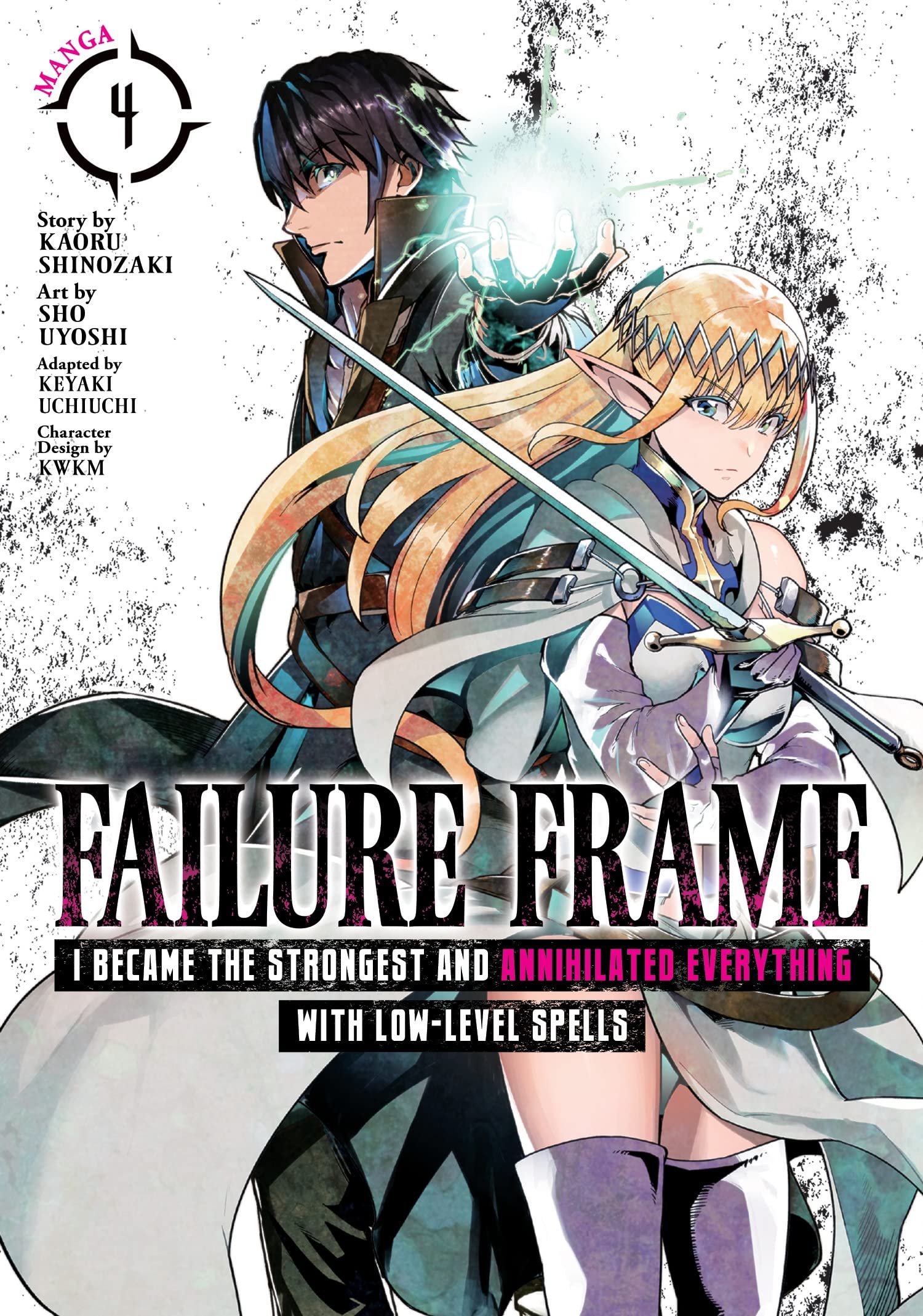 Failure Frame: I Became the Strongest and Annihilated Everything With Low-Level Spells (Manga) Vol. 4 Manga