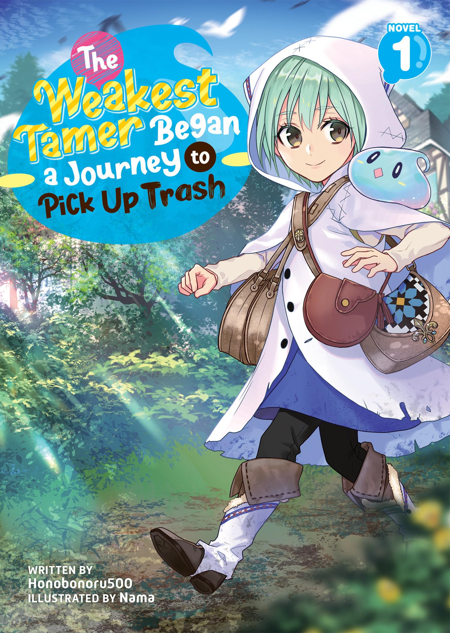 The Weakest Tamer Began a Journey to Pick Up Trash (Light Novel) Vol. 1 Action & Adventure