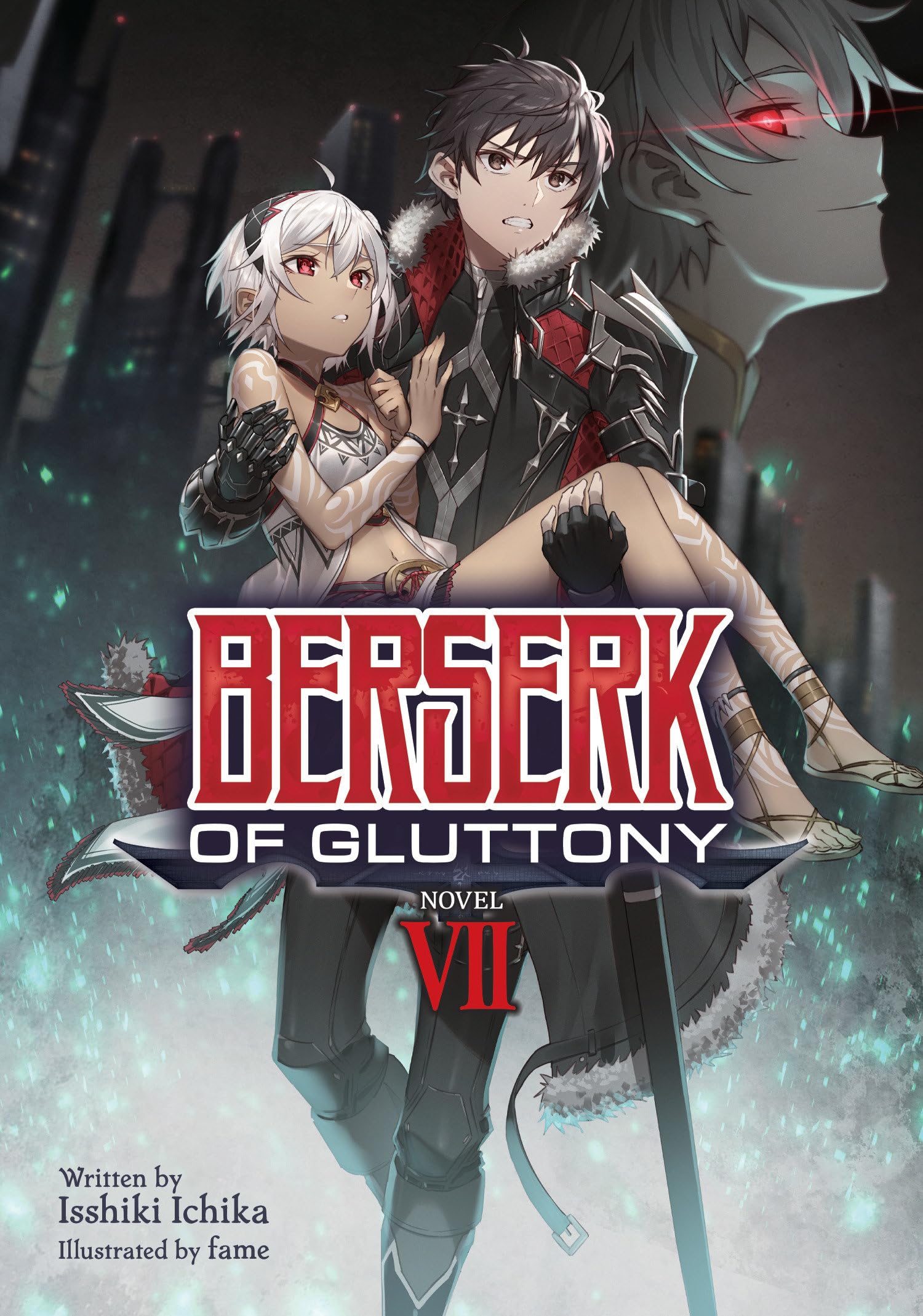 Berserk of Gluttony (Light Novel) Vol. 7 Action & Adventure
