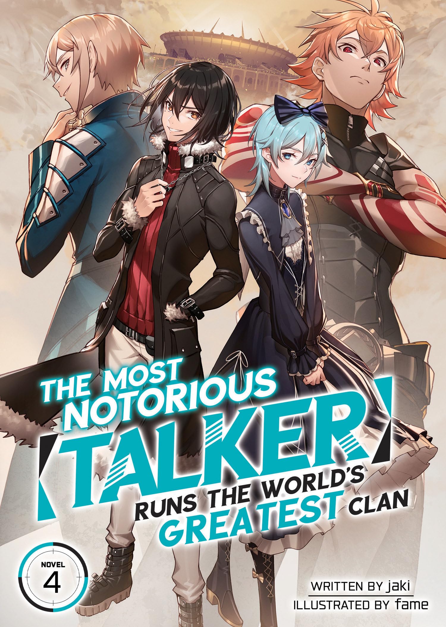 The Most Notorious Talker Runs the World's Greatest Clan (Light Novel) Vol. 4 Action & Adventure