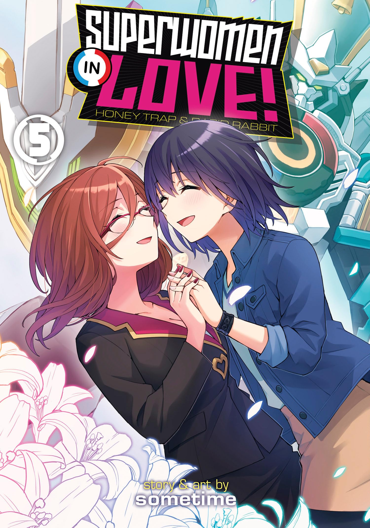 Superwomen in Love! Honey Trap and Rapid Rabbit Vol. 5 Manga