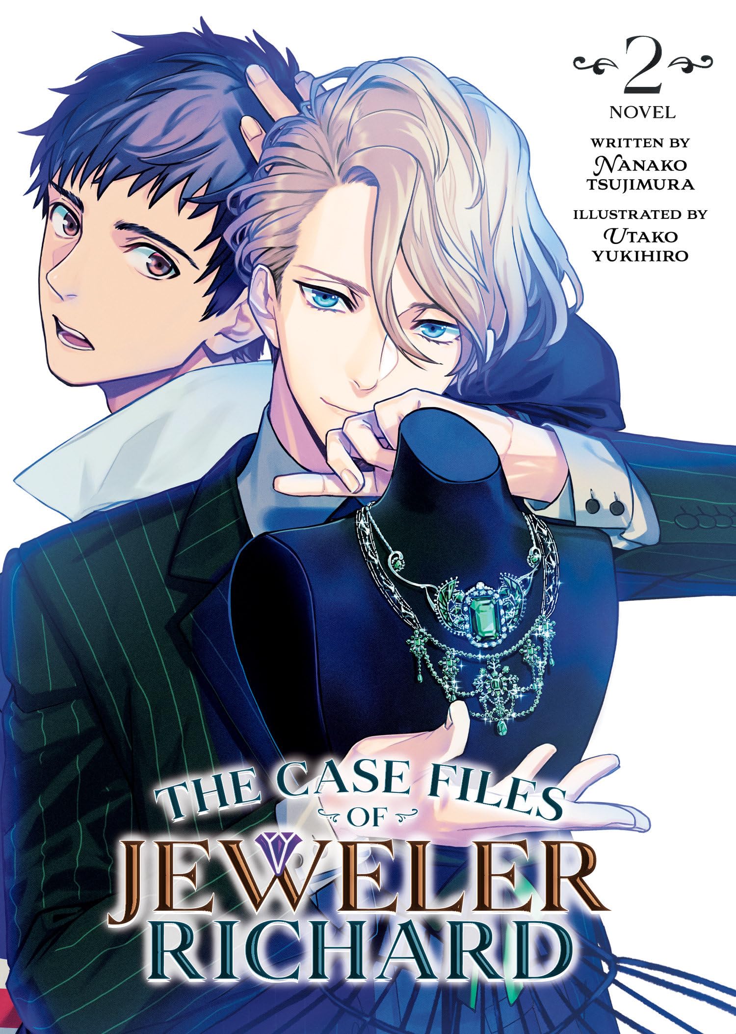 The Case Files of Jeweler Richard (Light Novel) Vol. 2 book