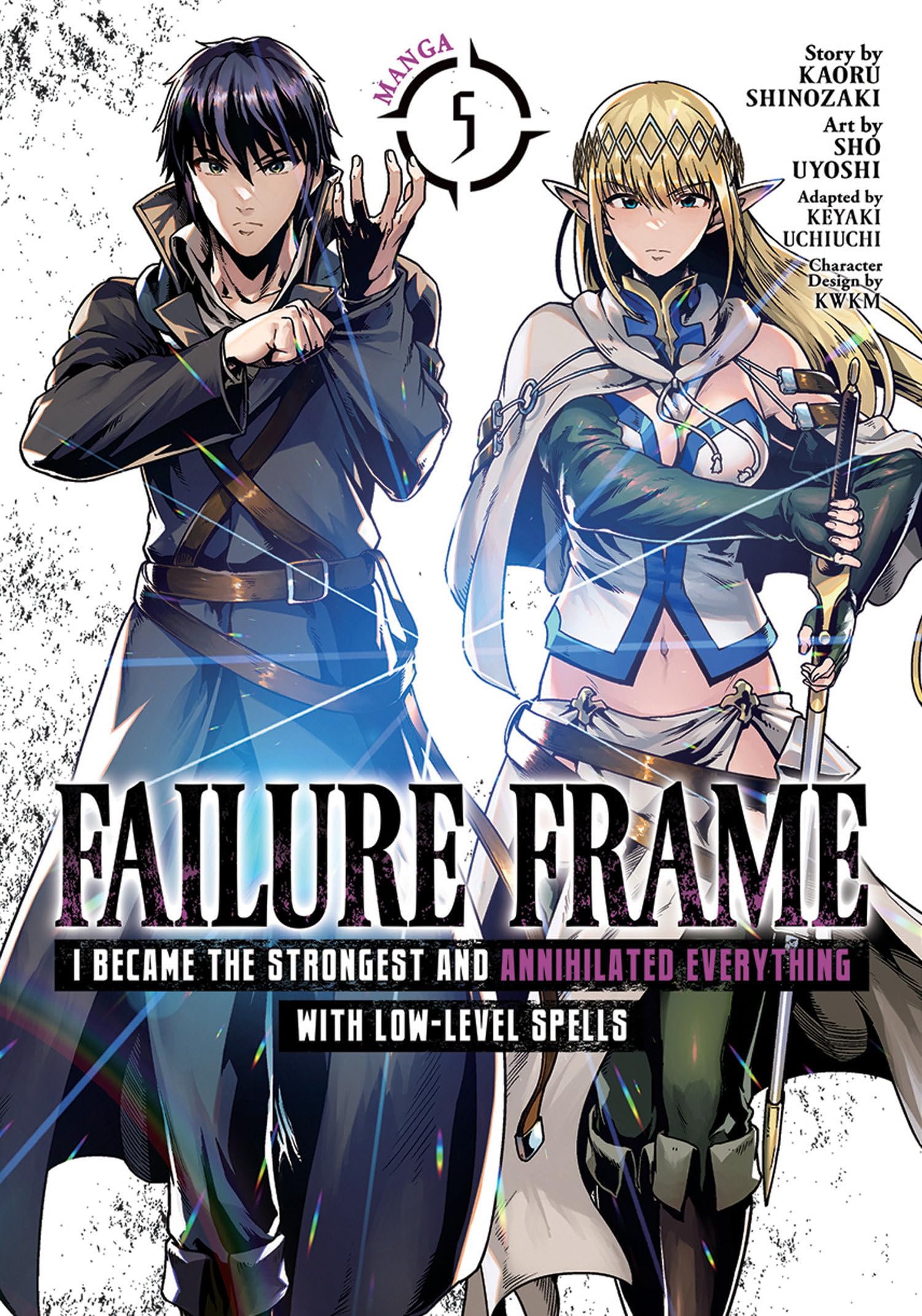 Failure Frame: I Became the Strongest and Annihilated Everything With Low-Level Spells (Manga) Vol. 5 Manga