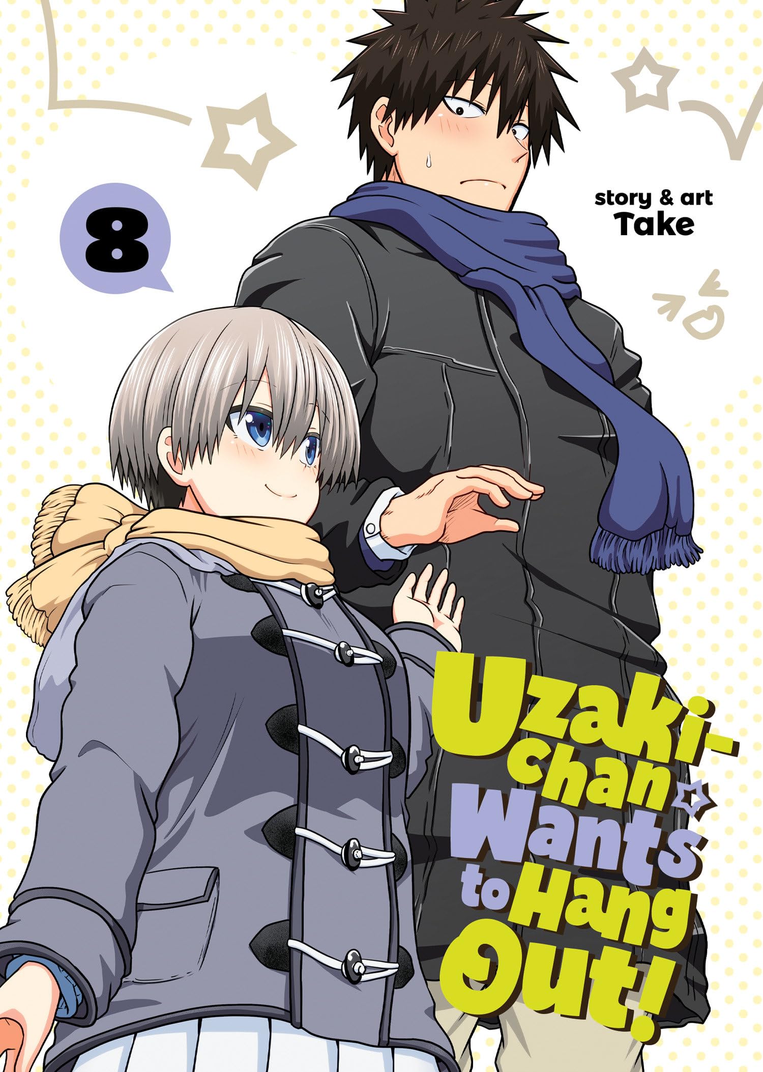 Uzaki-Chan Wants to Hang Out! Vol. 8 Contemporary literature