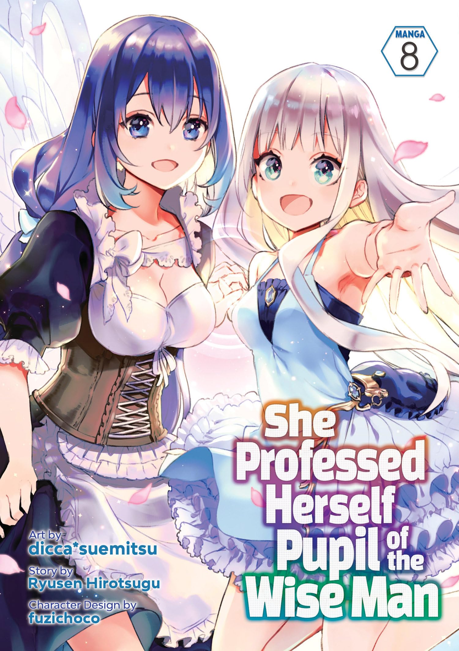 She Professed Herself Pupil of the Wise Man (Manga) Vol. 8 Manga
