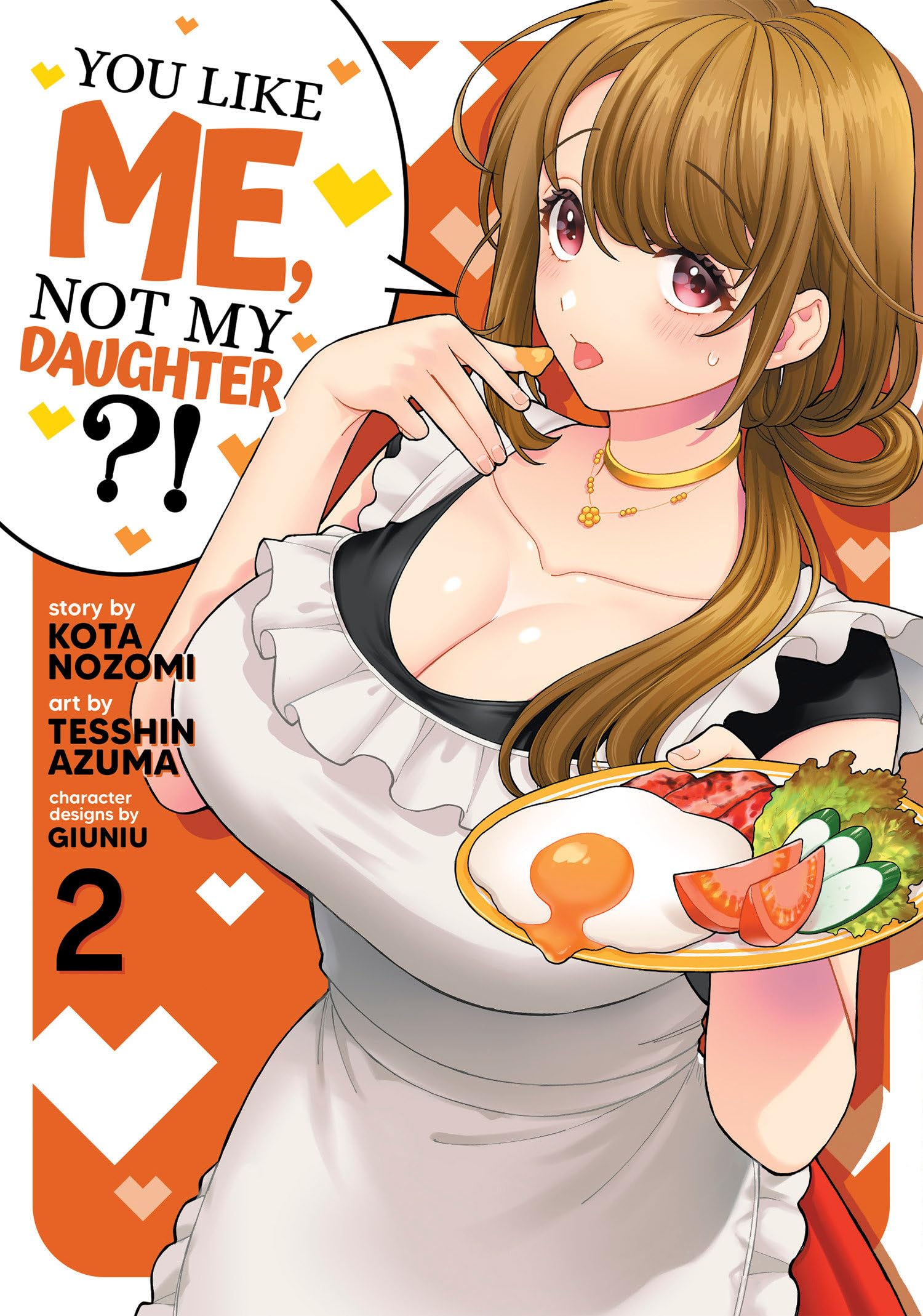 You Like Me, Not My Daughter?! (Manga) Vol. 2 Manga