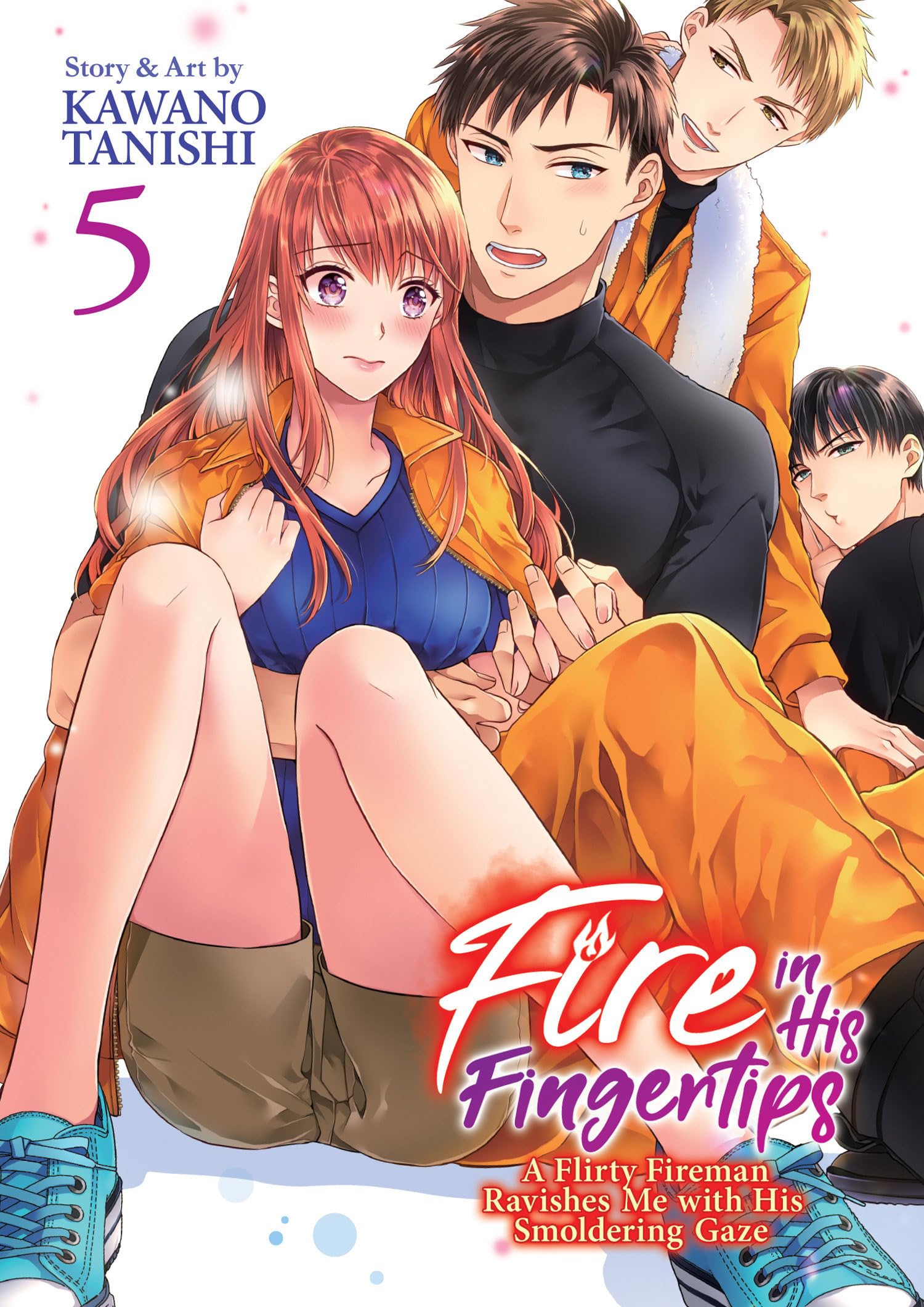 Fire in His Fingertips: A Flirty Fireman Ravishes Me with His Smoldering Gaze Vol. 5: A Flirty Fireman Ravishes Me With His Smoldering Gaze 5 Manga