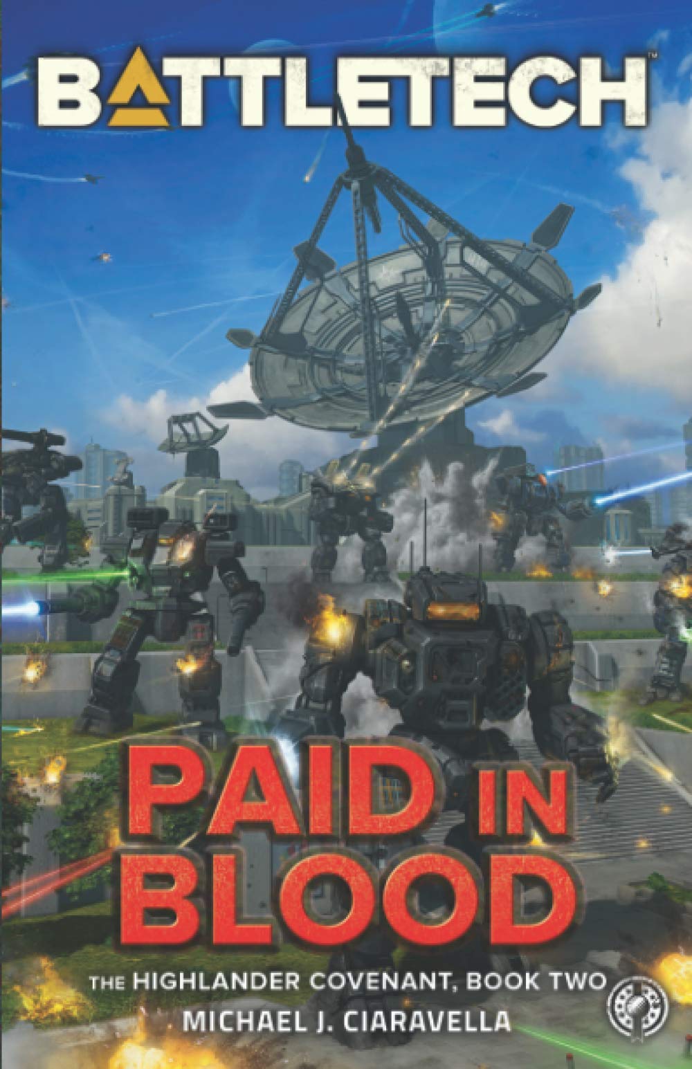 BattleTech: Paid in Blood (The Highlander Covenant, Book Two) book