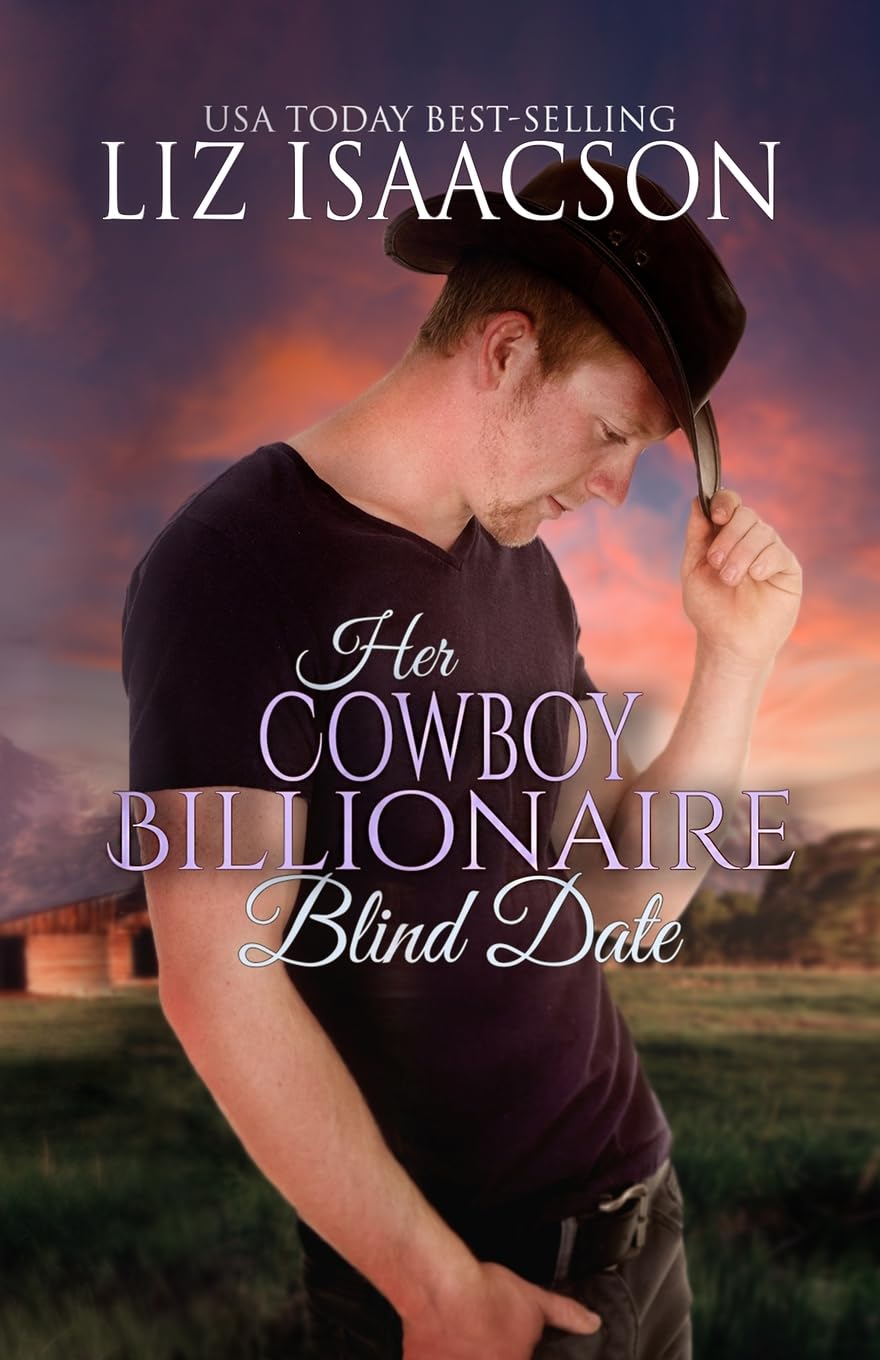 Her Cowboy Billionaire Blind Date: A Whittaker Family Novel book