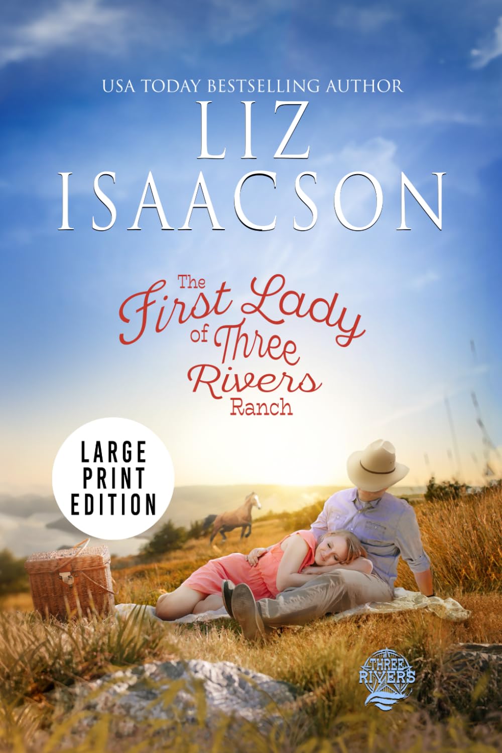 The First Lady of Three Rivers Ranch (Large Print Paperback) Religion & Esotericism