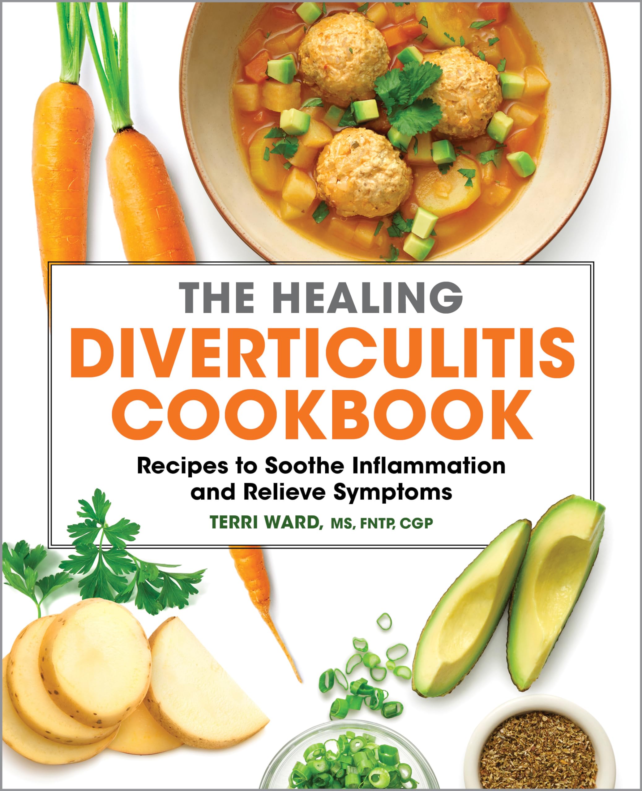 The Healing Diverticulitis Cookbook Leisure, Home & Garden
