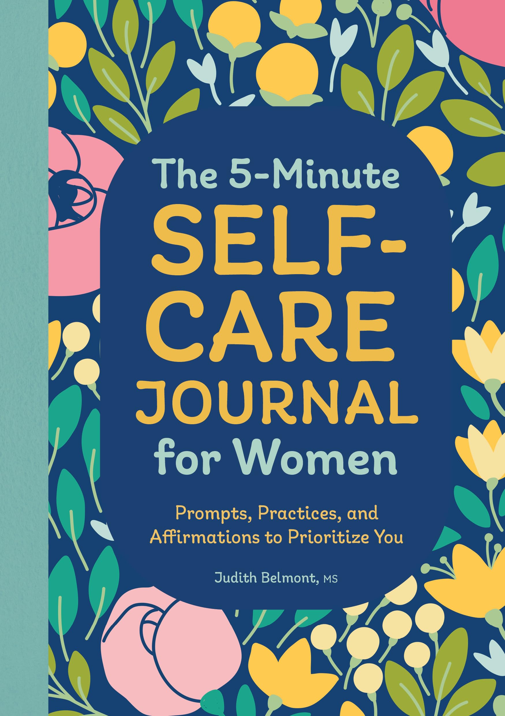 The 5-Minute Self-Care Journal for Women Business, Finance & Career