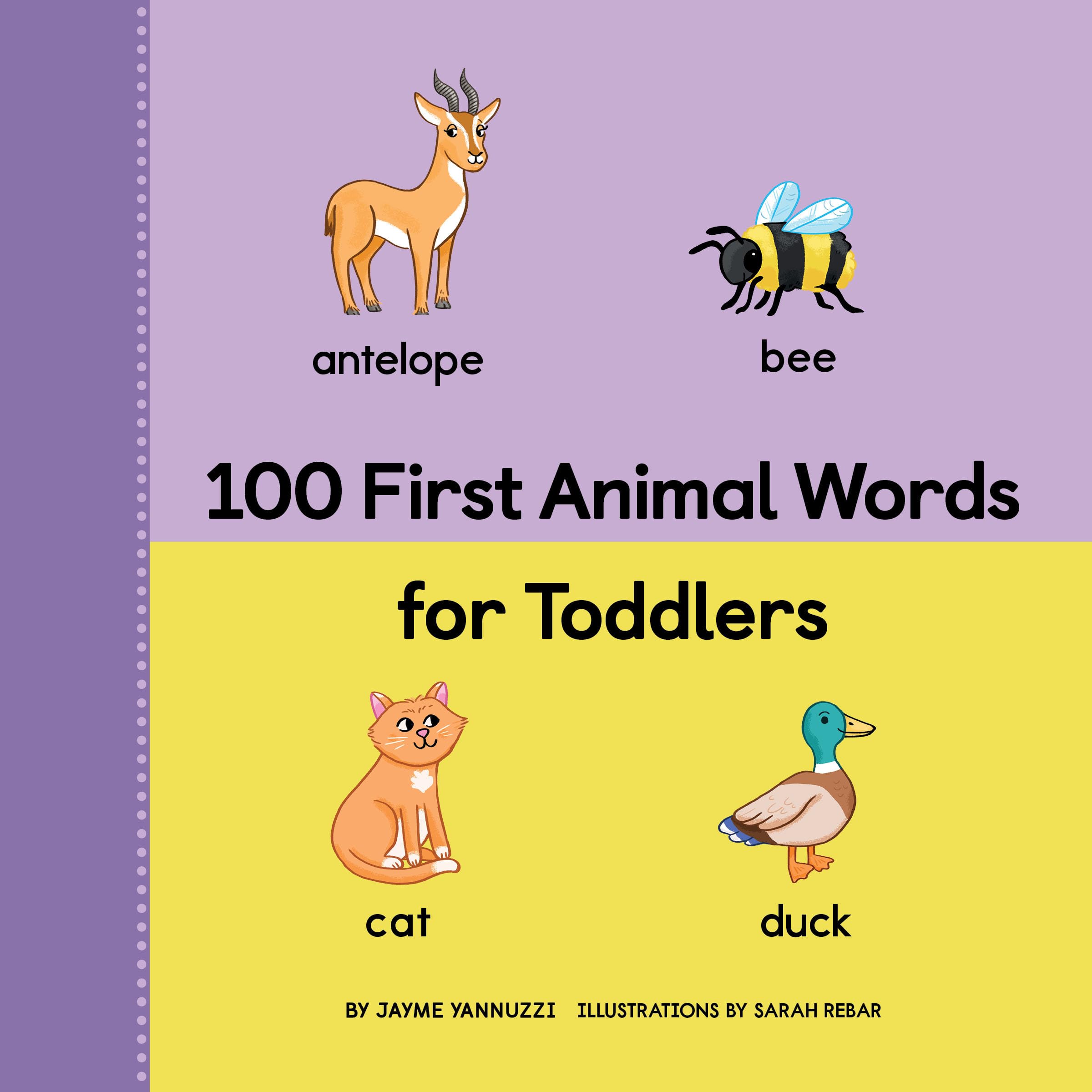 100 First Animal Words for Toddlers Non-fiction
