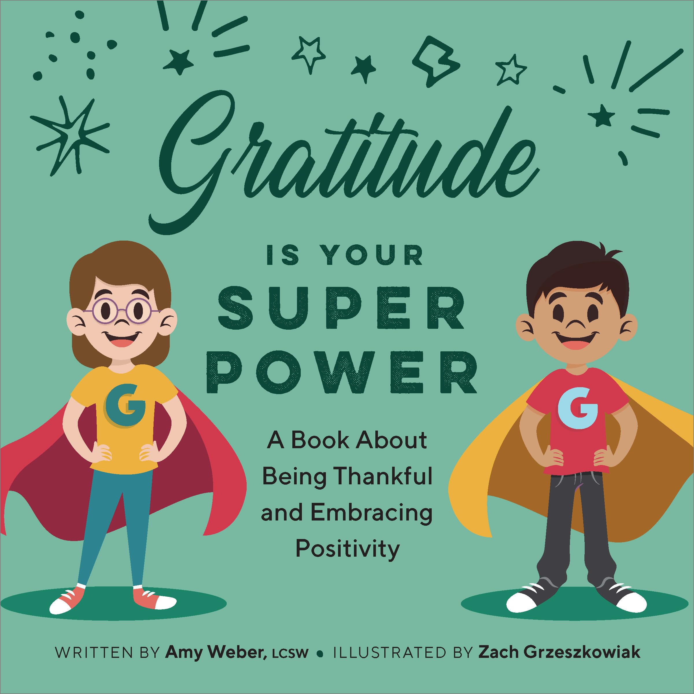 Gratitude Is Your Superpower Non-fiction