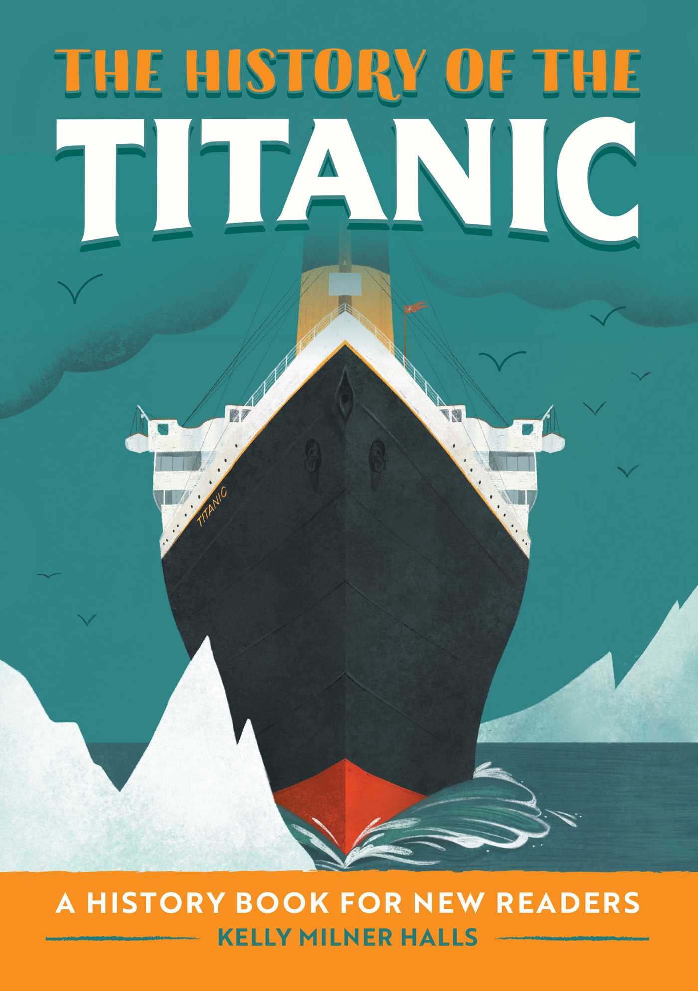 The History of the Titanic Non-fiction