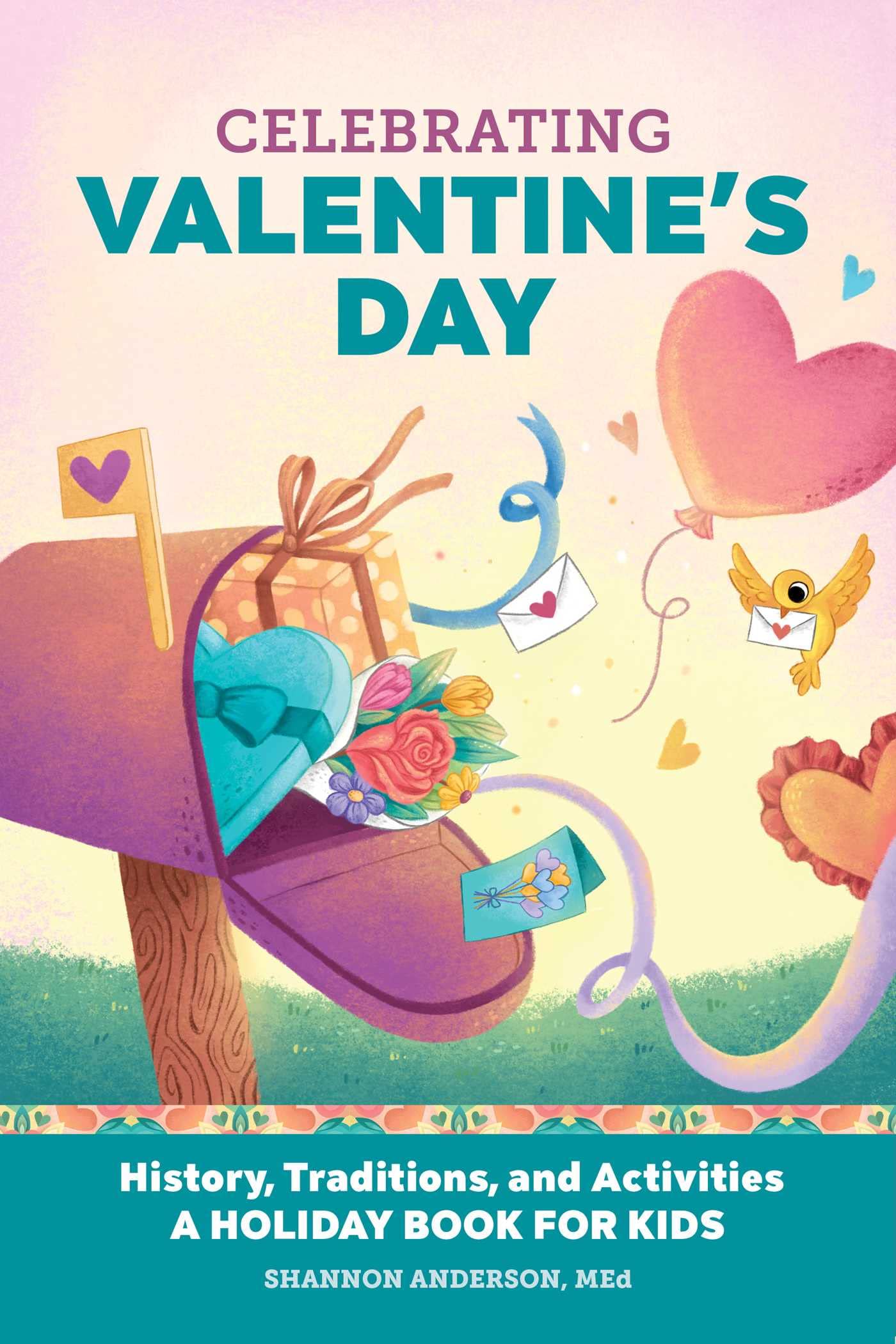 Celebrating Valentine's Day Non-fiction