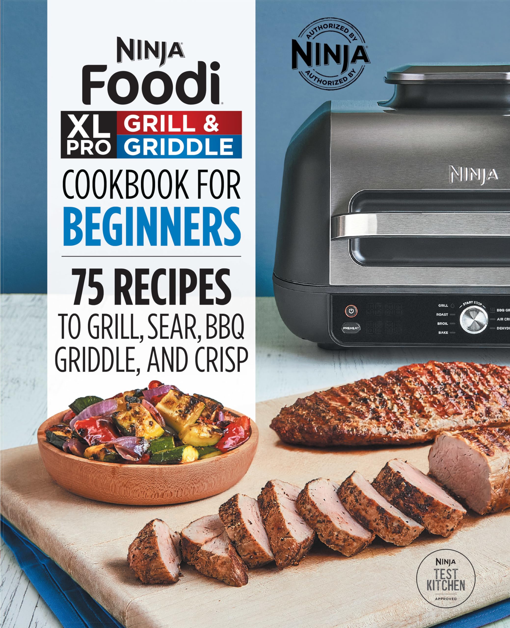Ninja Foodi XL Pro Grill & Griddle Cookbook for Beginners Leisure, Home & Garden