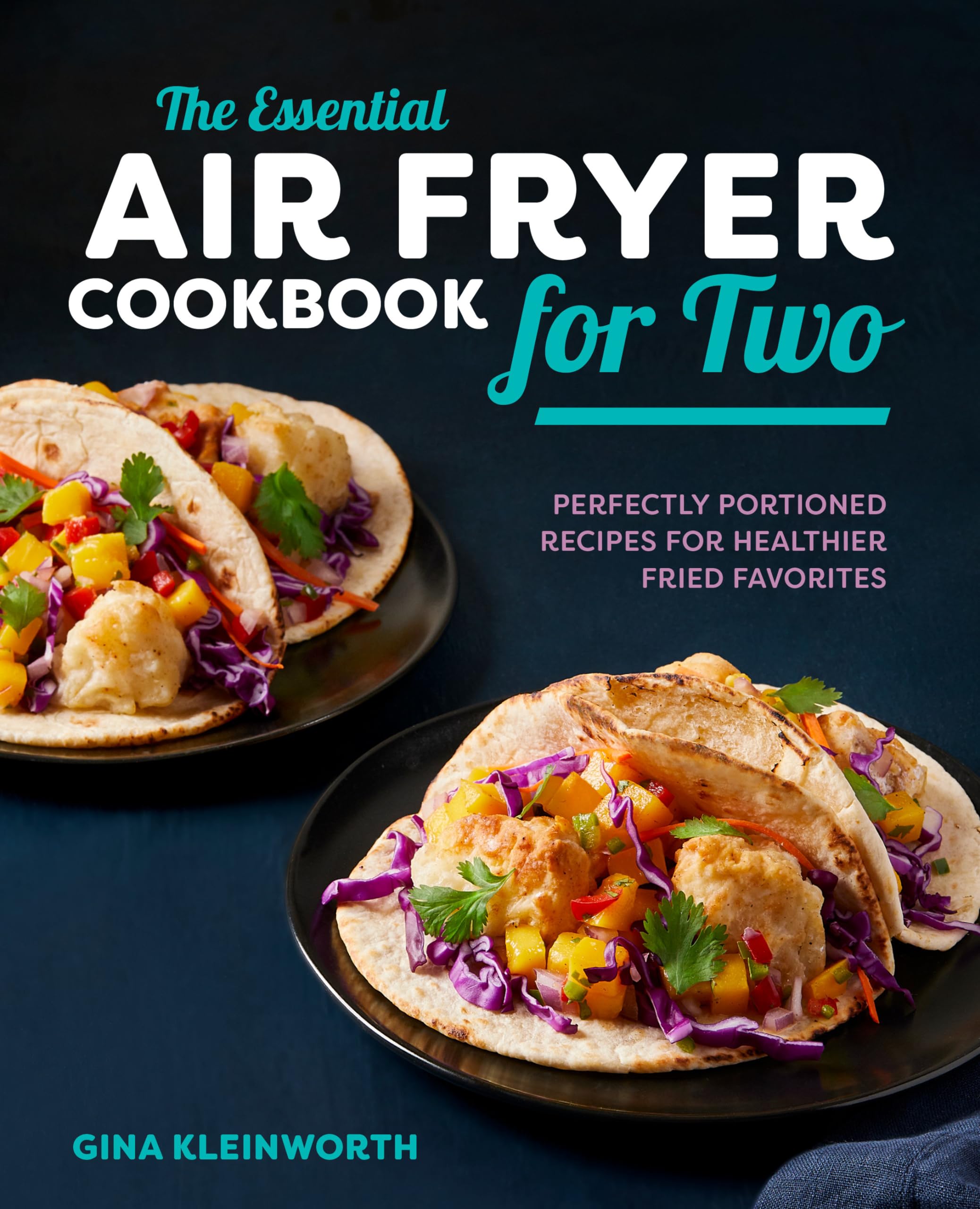 The Essential Air Fryer Cookbook for Two Leisure, Home & Garden