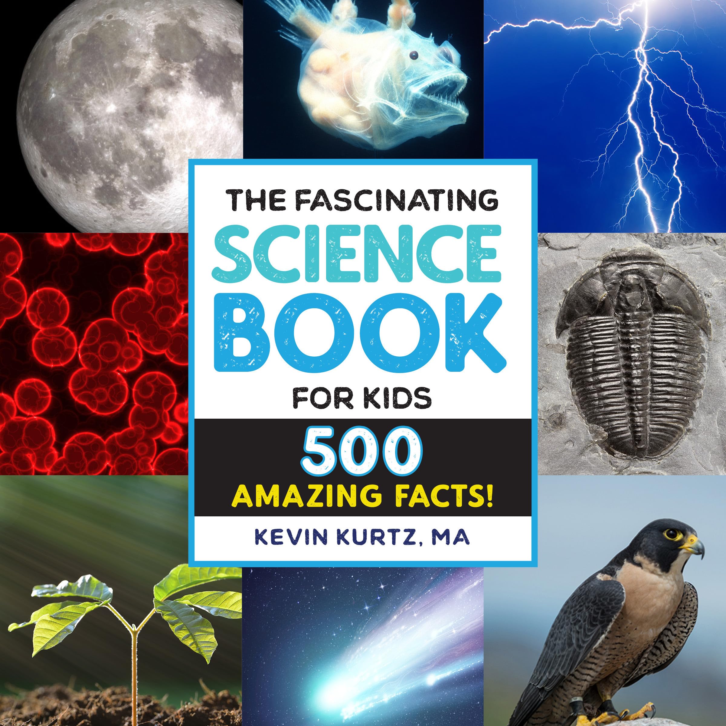The Fascinating Science Book for Kids Geology & Geography