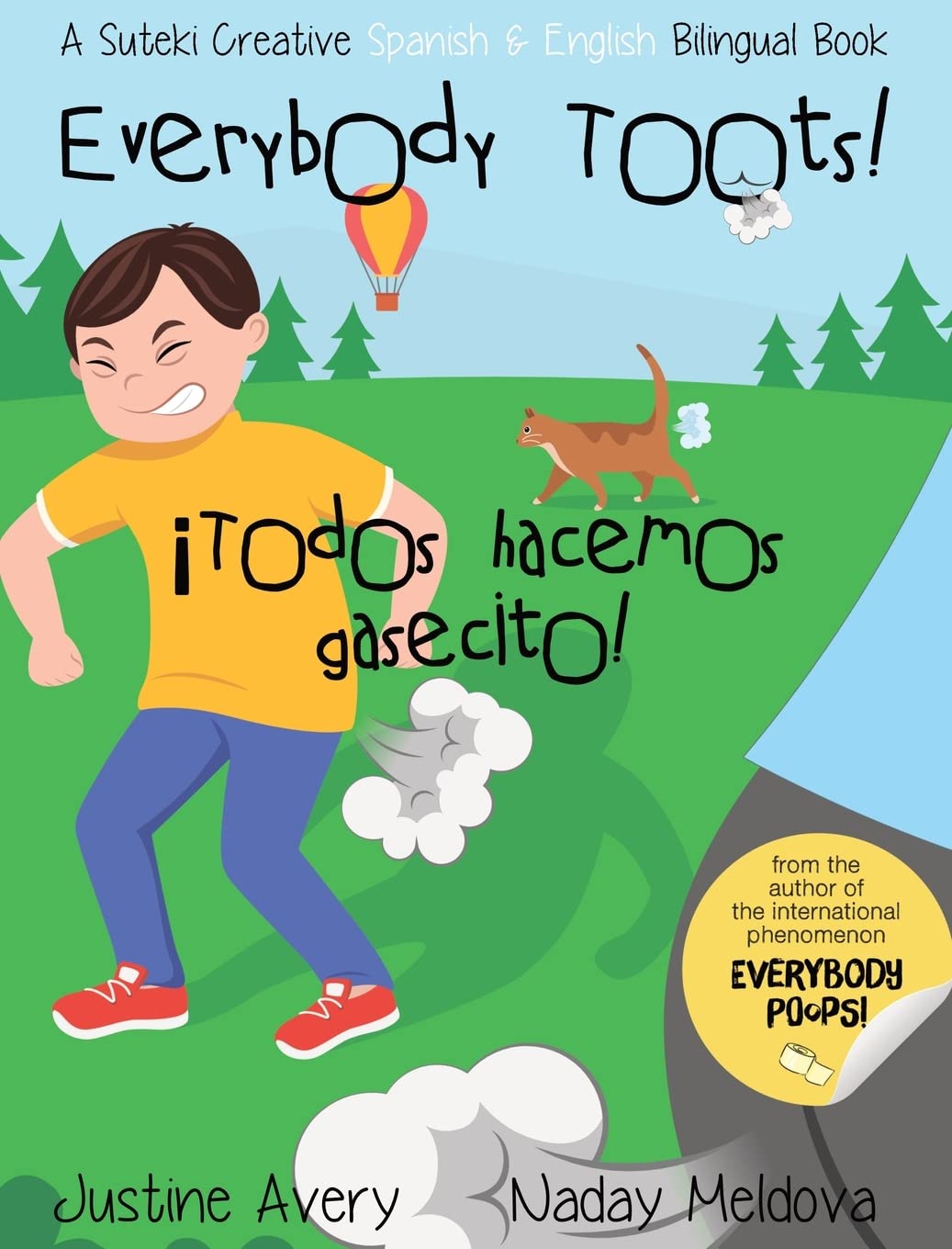 Everybody Toots! / ¡Todos hacemos gasecito! Parents & Children