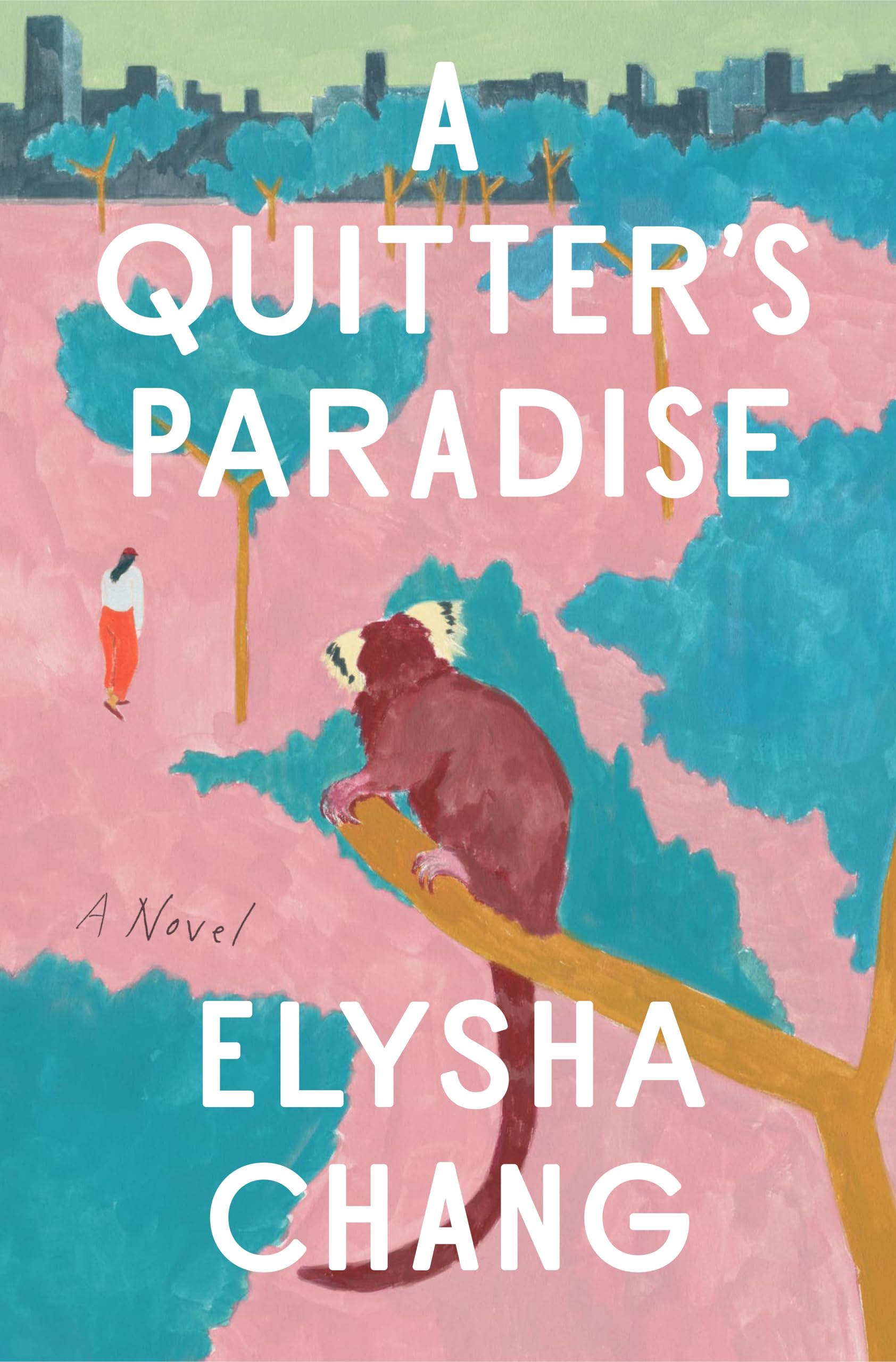 A Quitter's Paradise: A Novel Contemporary literature