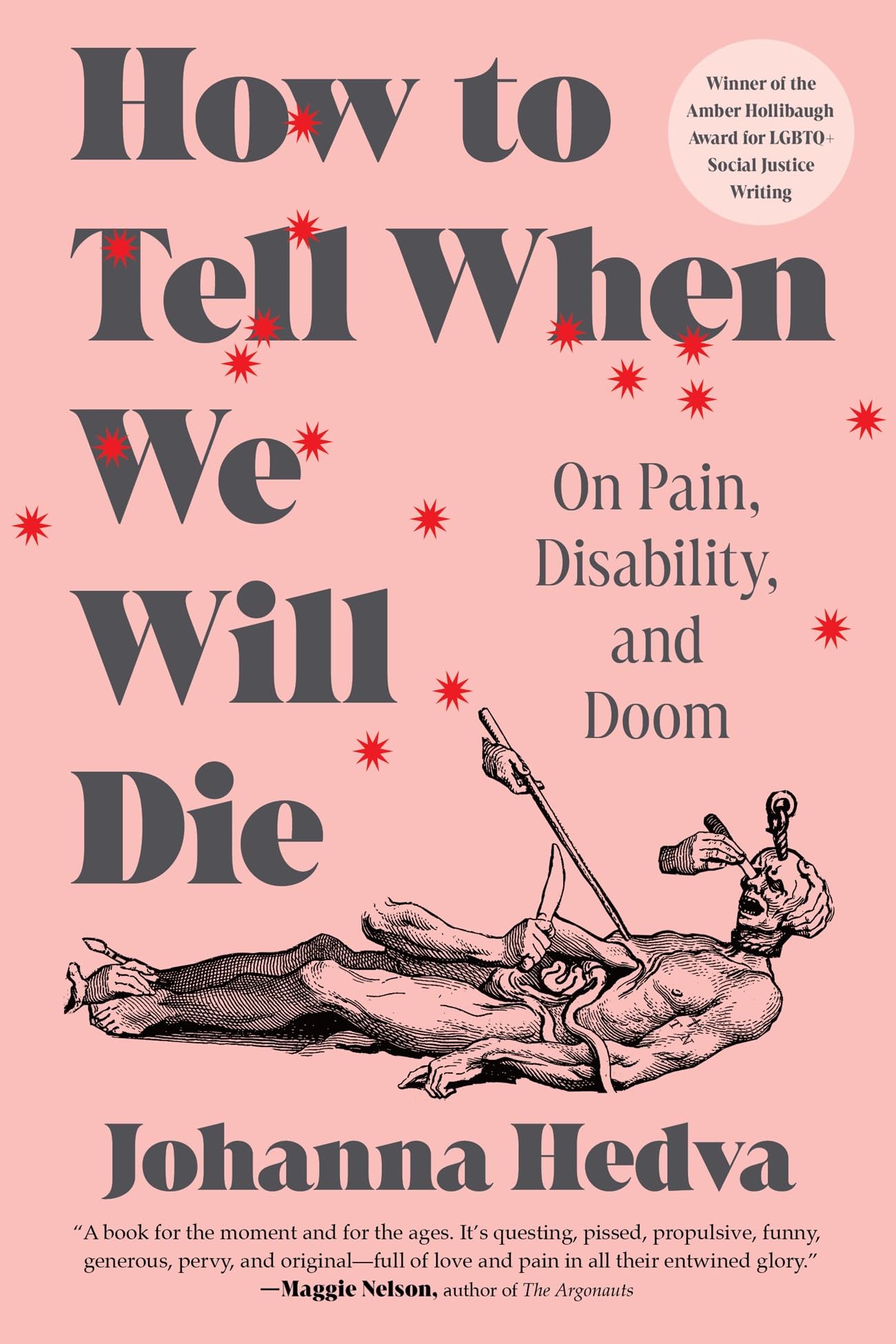 How to Tell When We Will Die Books
