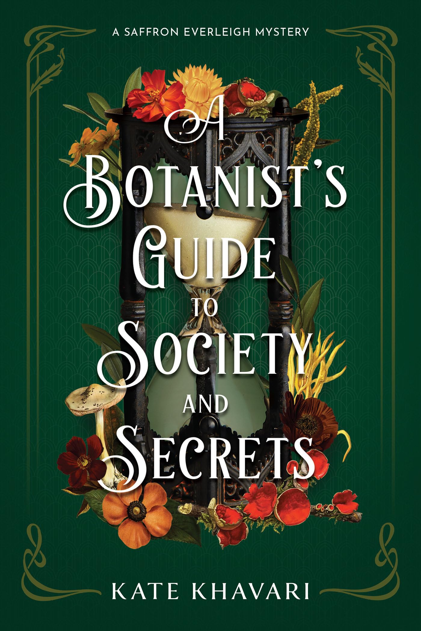 A Botanist's Guide to Society and Secrets (A Saffron Everleigh Mystery, Band 3) Social Sciences