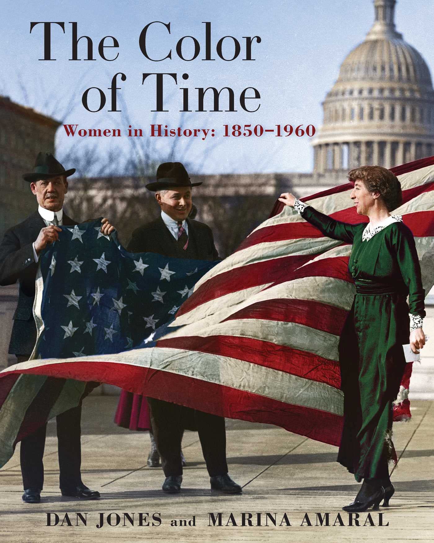 The Color of Time: Women In History: 1850-1960 Inspiring women