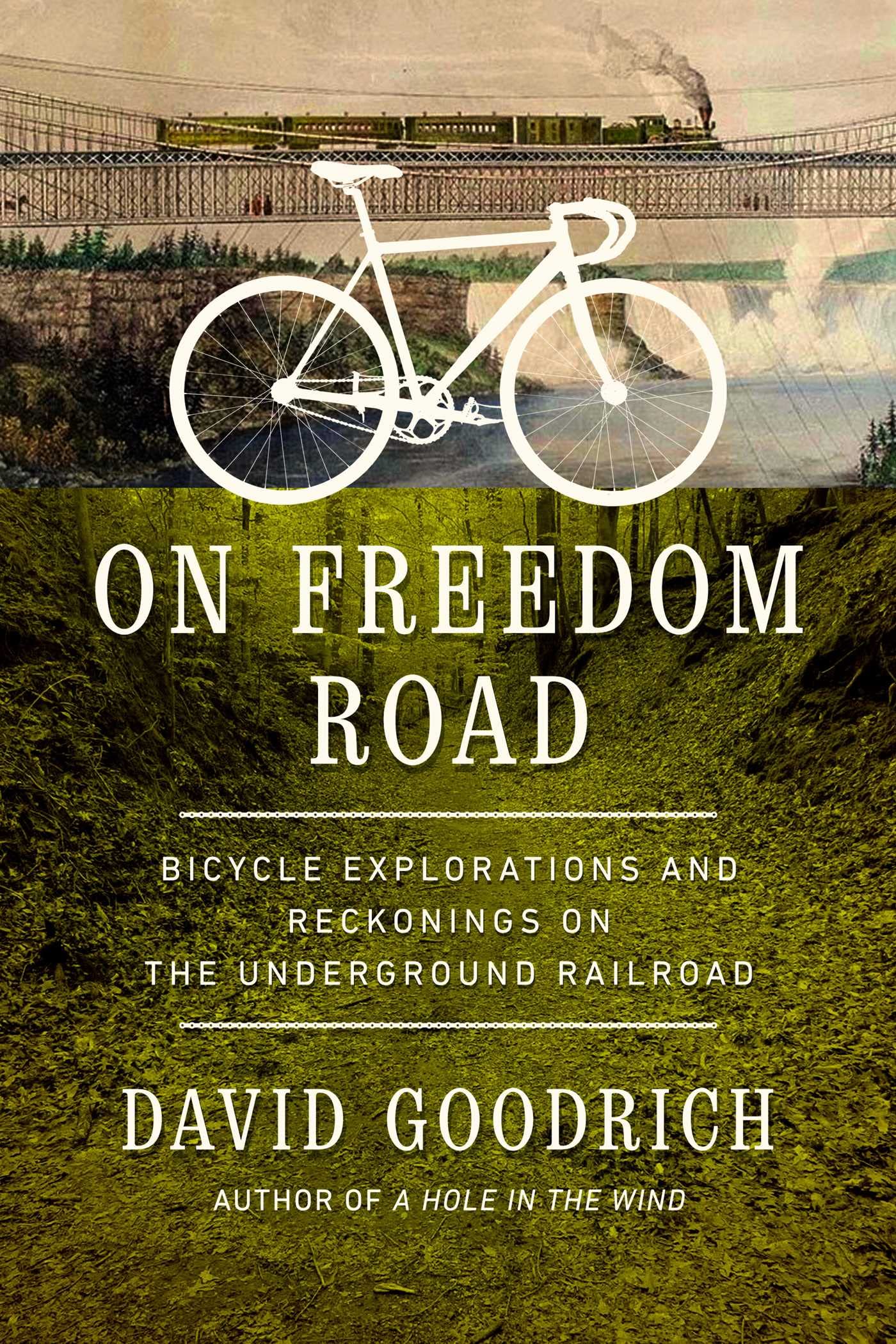 On Freedom Road: Bicycle Explorations and Reckonings on the Underground Railroad book