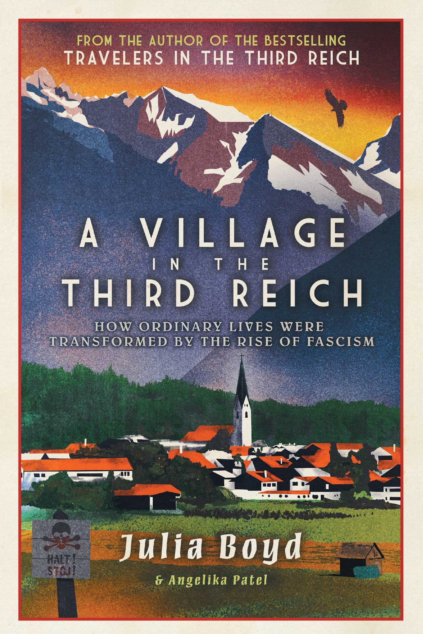 A Village in the Third Reich: How Ordinary Lives Were Transformed by the Rise of Fascism Politics & History