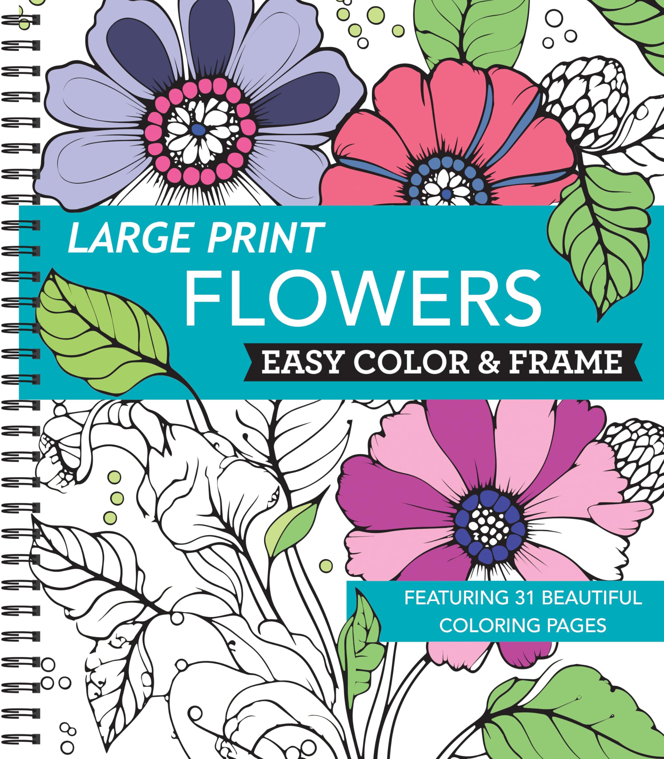 Large Print Easy Color & Frame - Flowers (Stress Free Coloring Book) Hobbies & Crafts